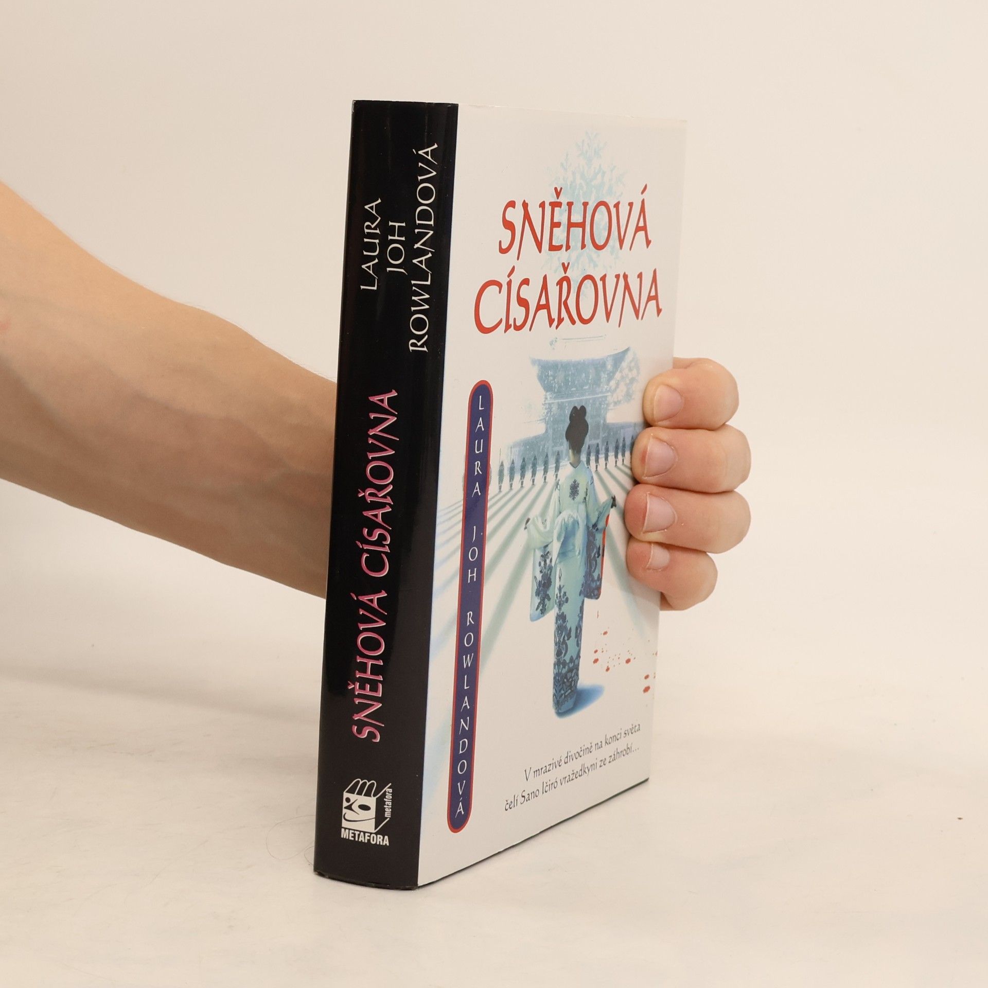 Laura Joh Rowland Sněhová císařovna