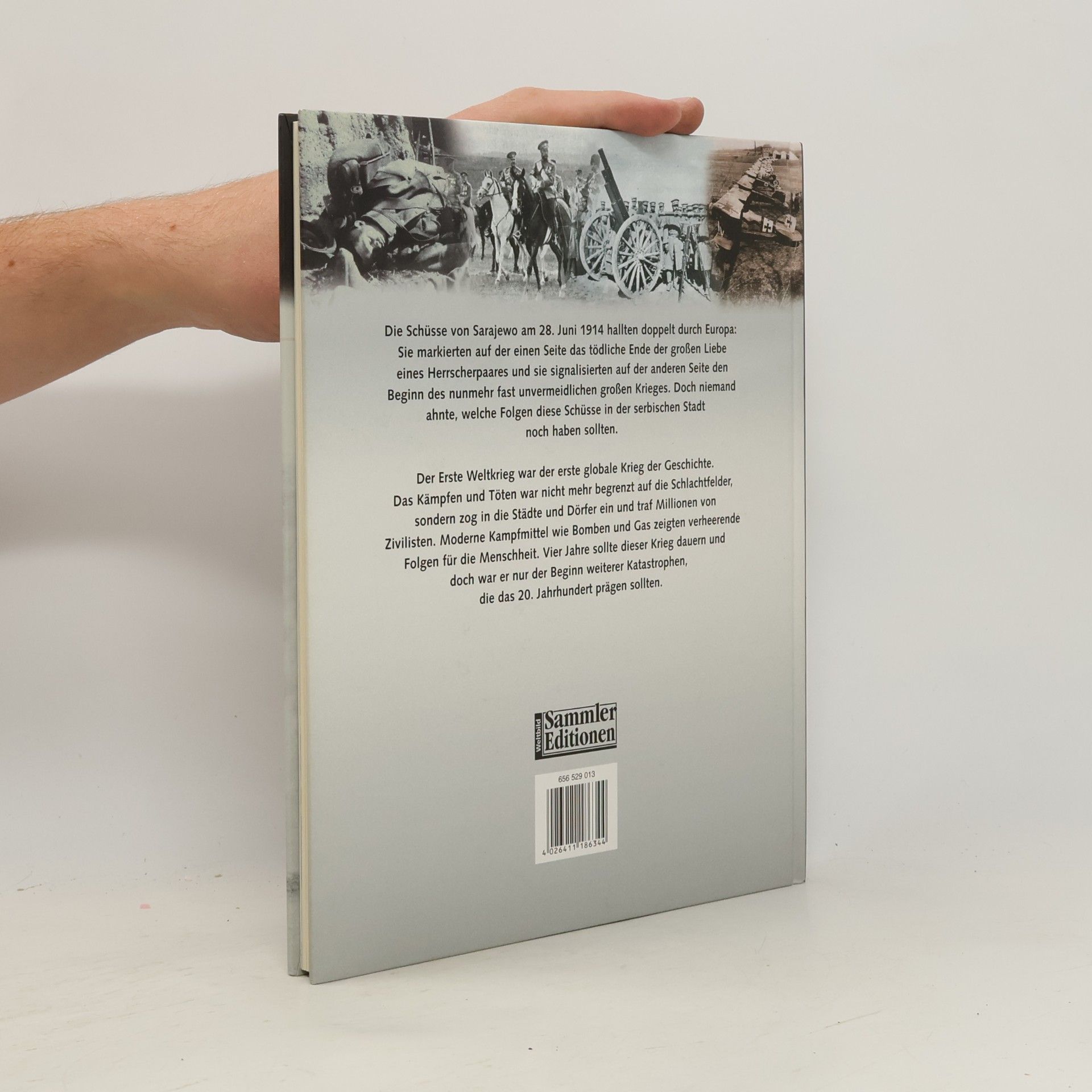 Jan Schleusener Tage, die die Welt veränderten 28.6.1914. Die Schüsse von Sarajewo