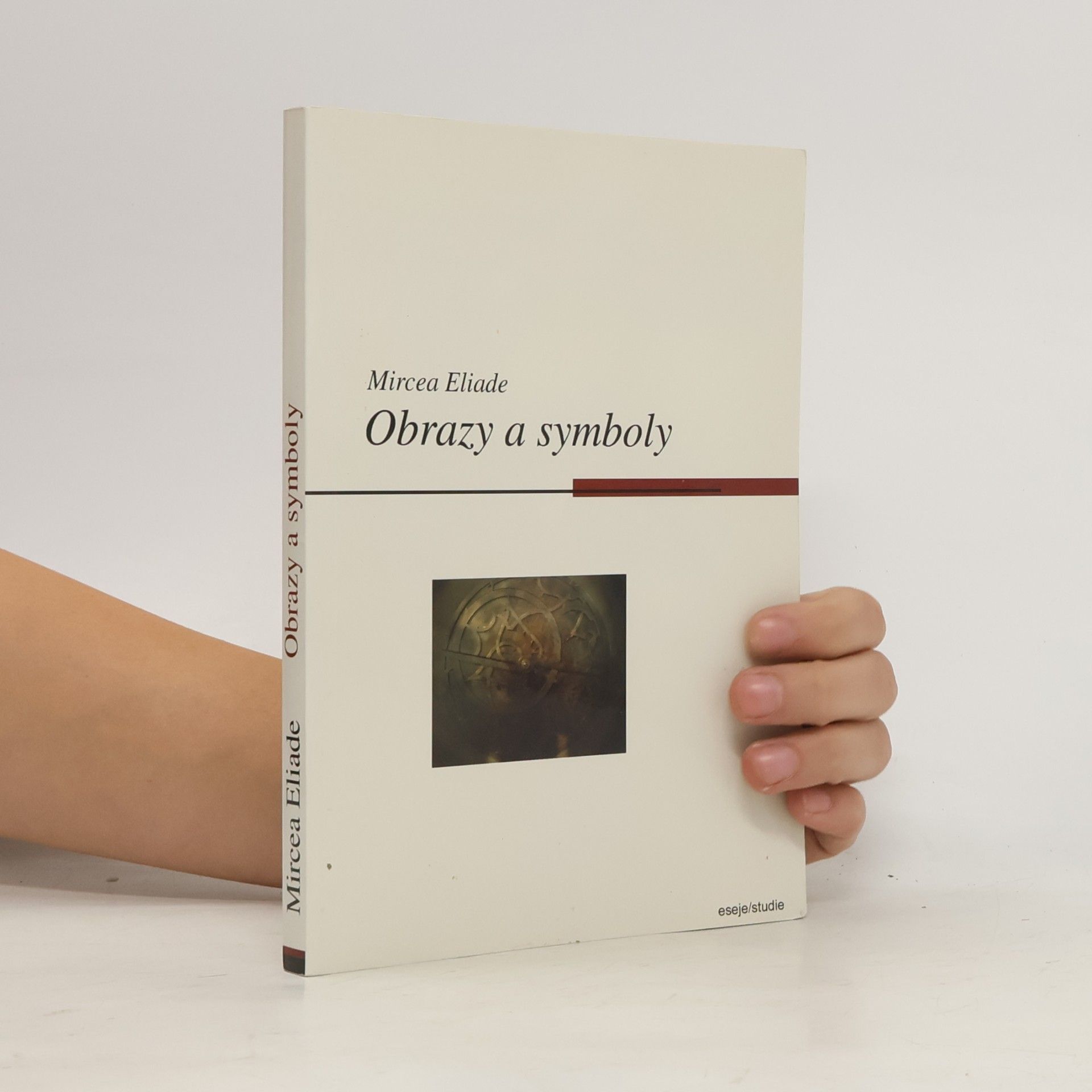 Obrazy a symboly. Esej o magicko-náboženských symbolech
