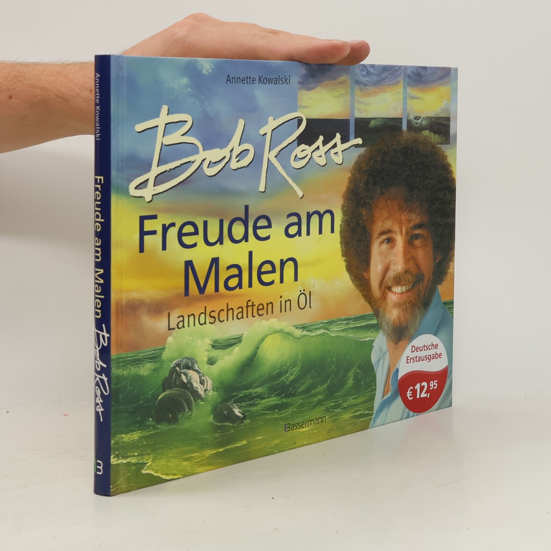Annette Kowalski Bob Ross - Freude am Malen