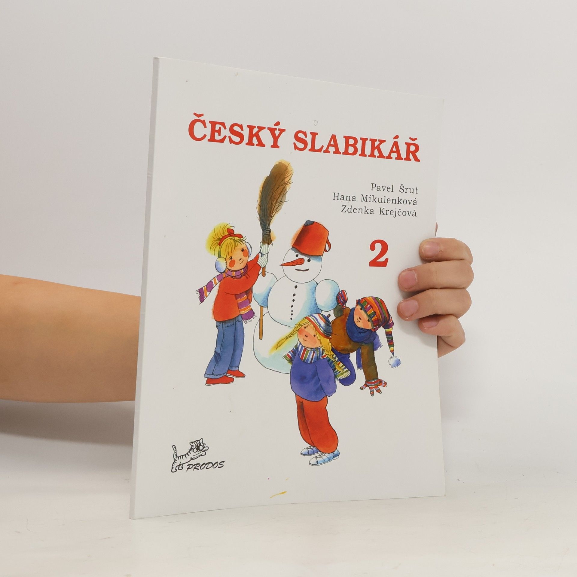 Český slabikář : pro 1. ročník. 2. díl