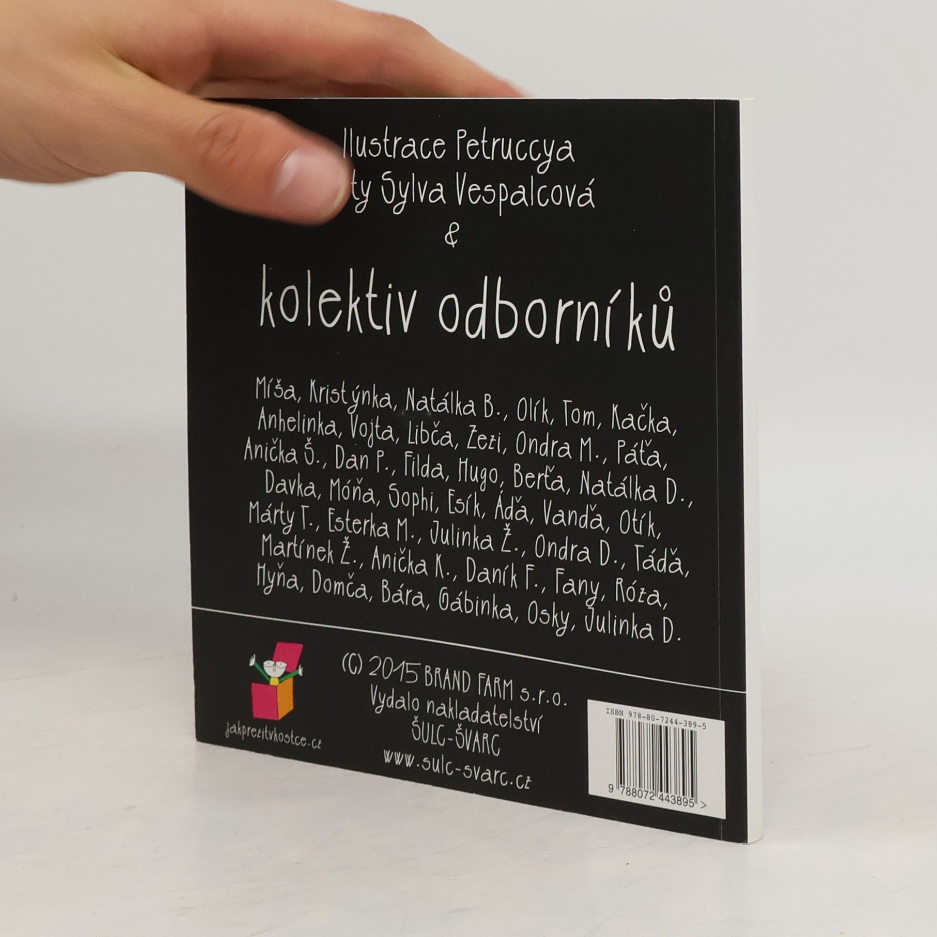 Autorenkollektiv Jak přežít v kostce: Dětská příručka pro dospělé