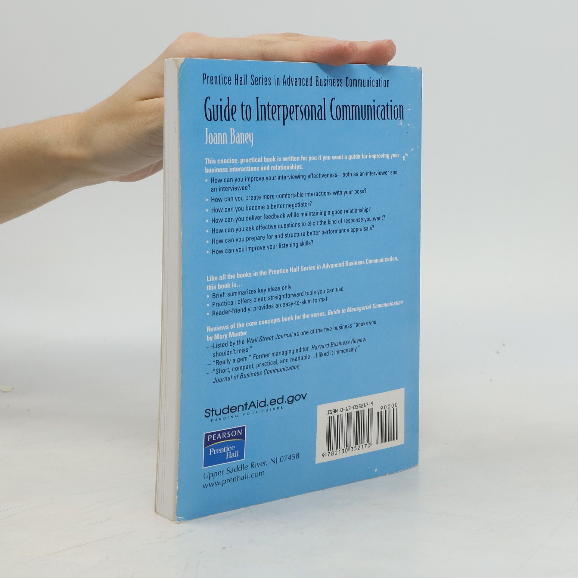 Joann Baney Prentice Hall Series in Advanced Business Communication: Guide to Interpersonal Communication