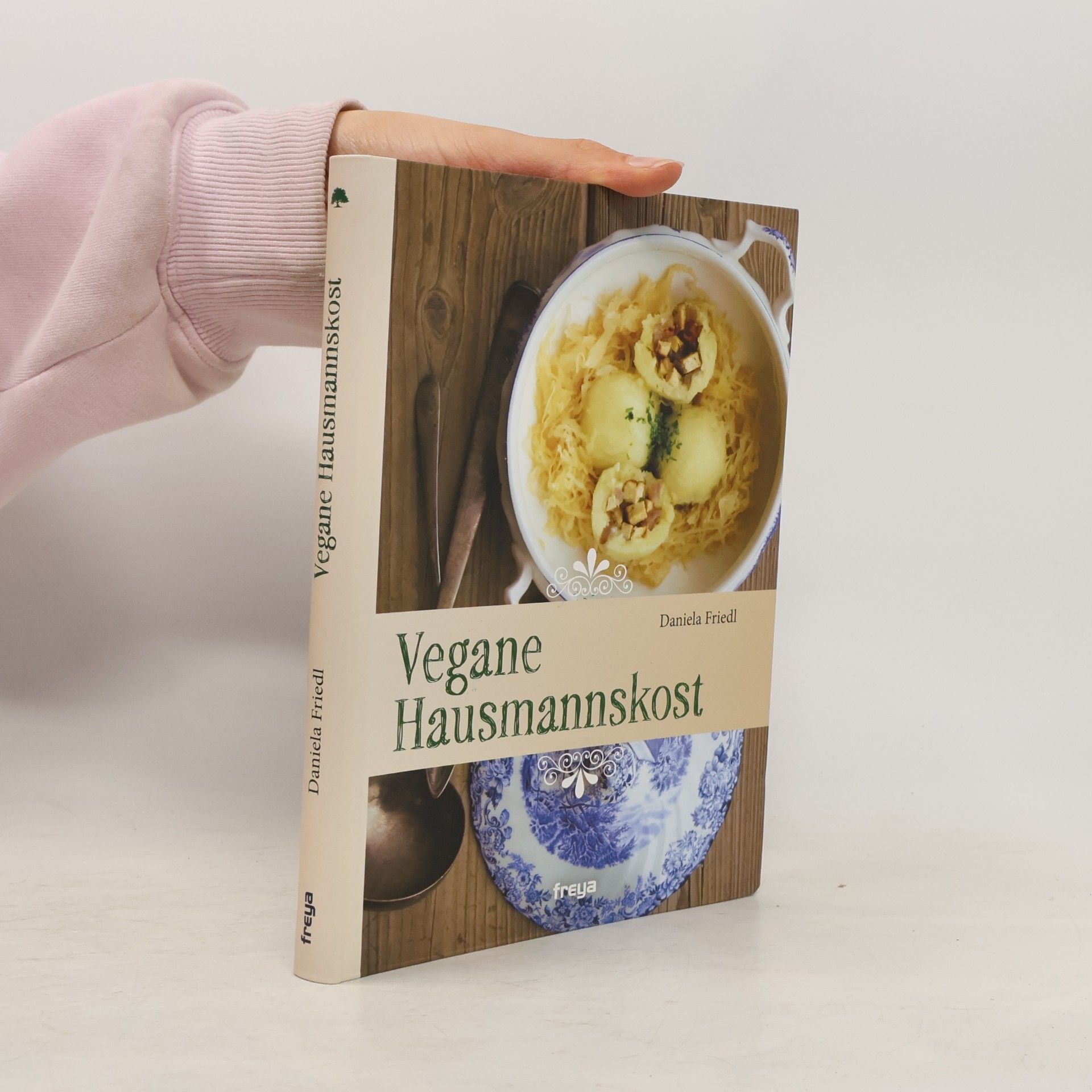 Daniela Friedl Vegane Hausmannskost