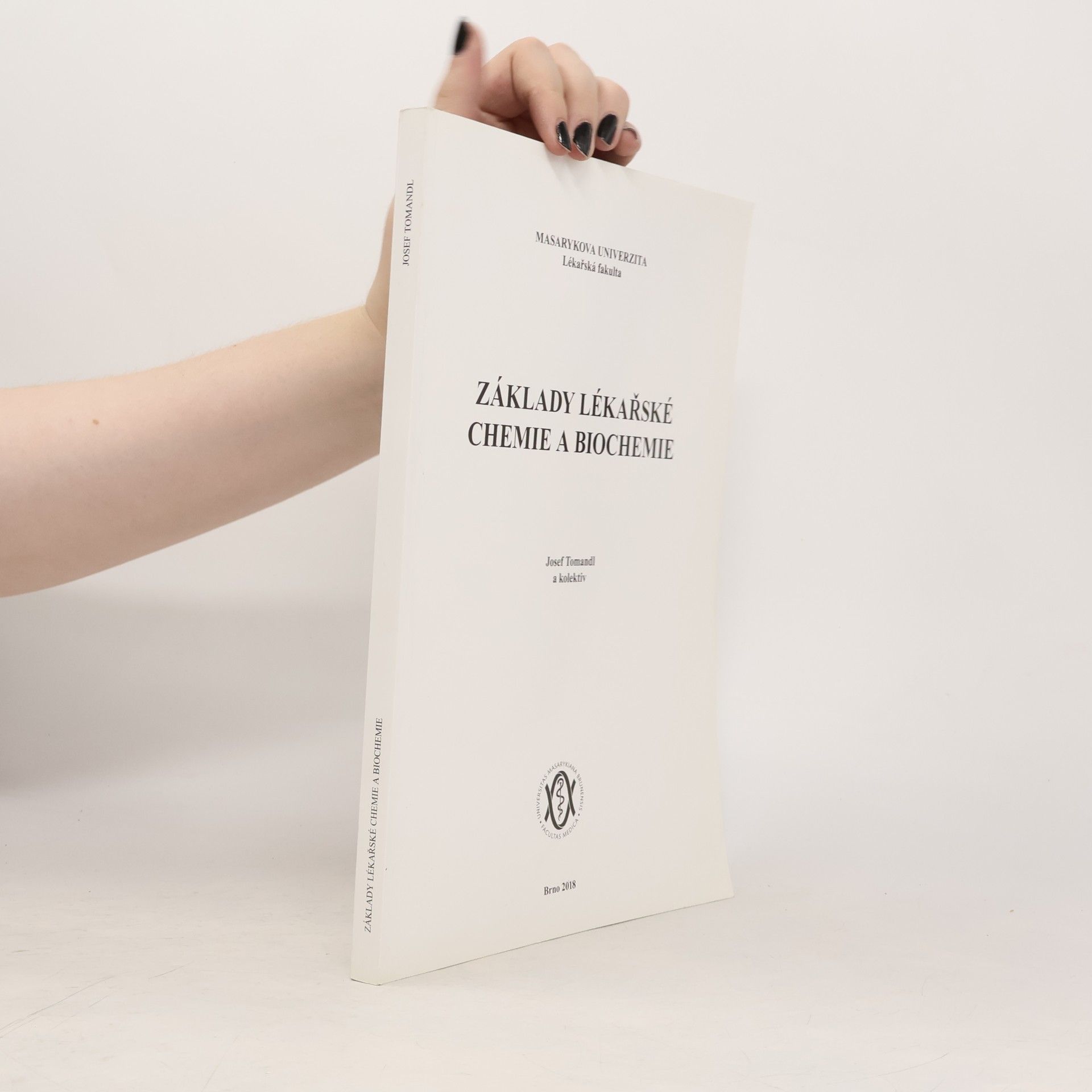 Josef Tomandl Základy lékařské chemie a biochemie