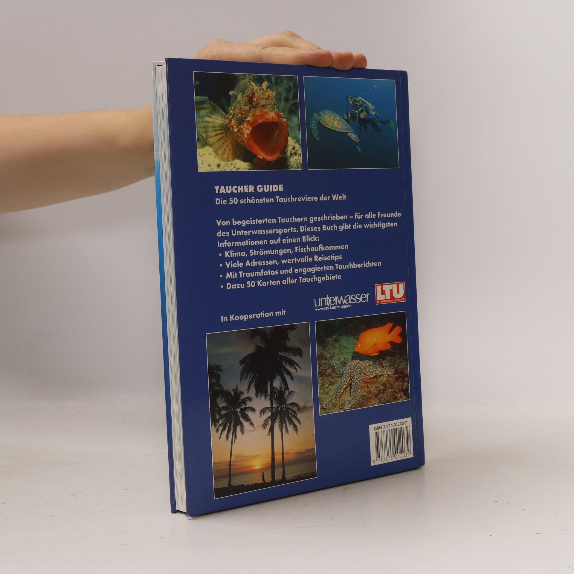 Udo Kefrig Taucher Guide. Die 50 schönsten Tauchreviere der Welt.