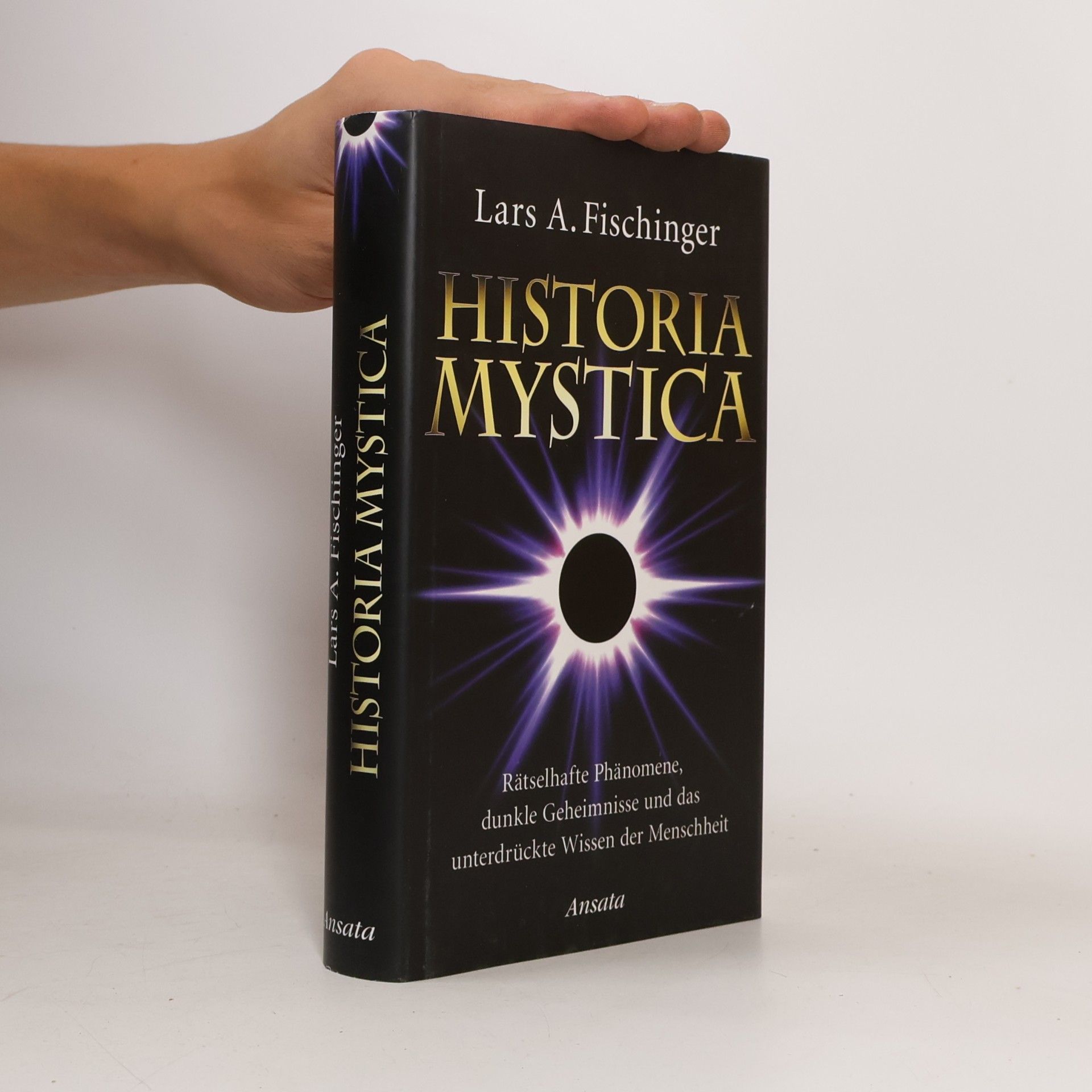 Lars A. Fisinger Historia Mystica