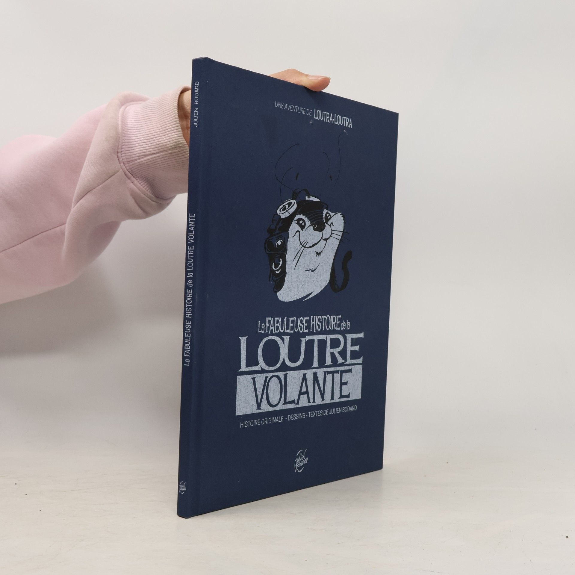 Julien Bodard La Fabuleuse Histoire de la Loutre Volante