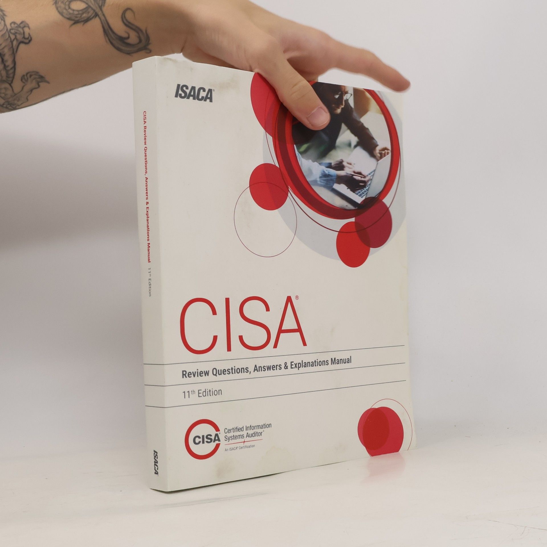 Various authors CISA Review Questions, Answers & Explanations Manual, 11th Edition