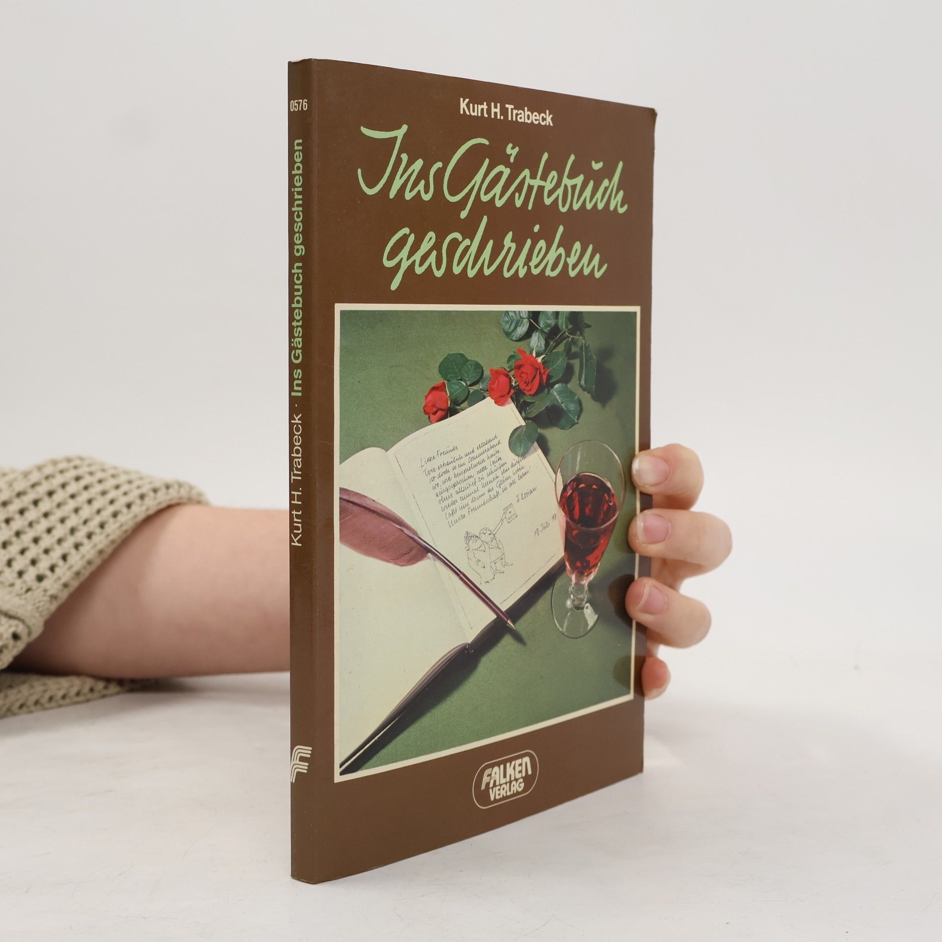 Kurt H. Trabeck Ins Gästebuch geschrieben