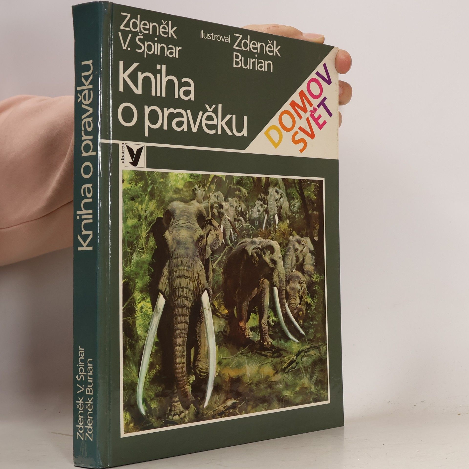 Zdeněk V. Špinar Kniha o pravěku