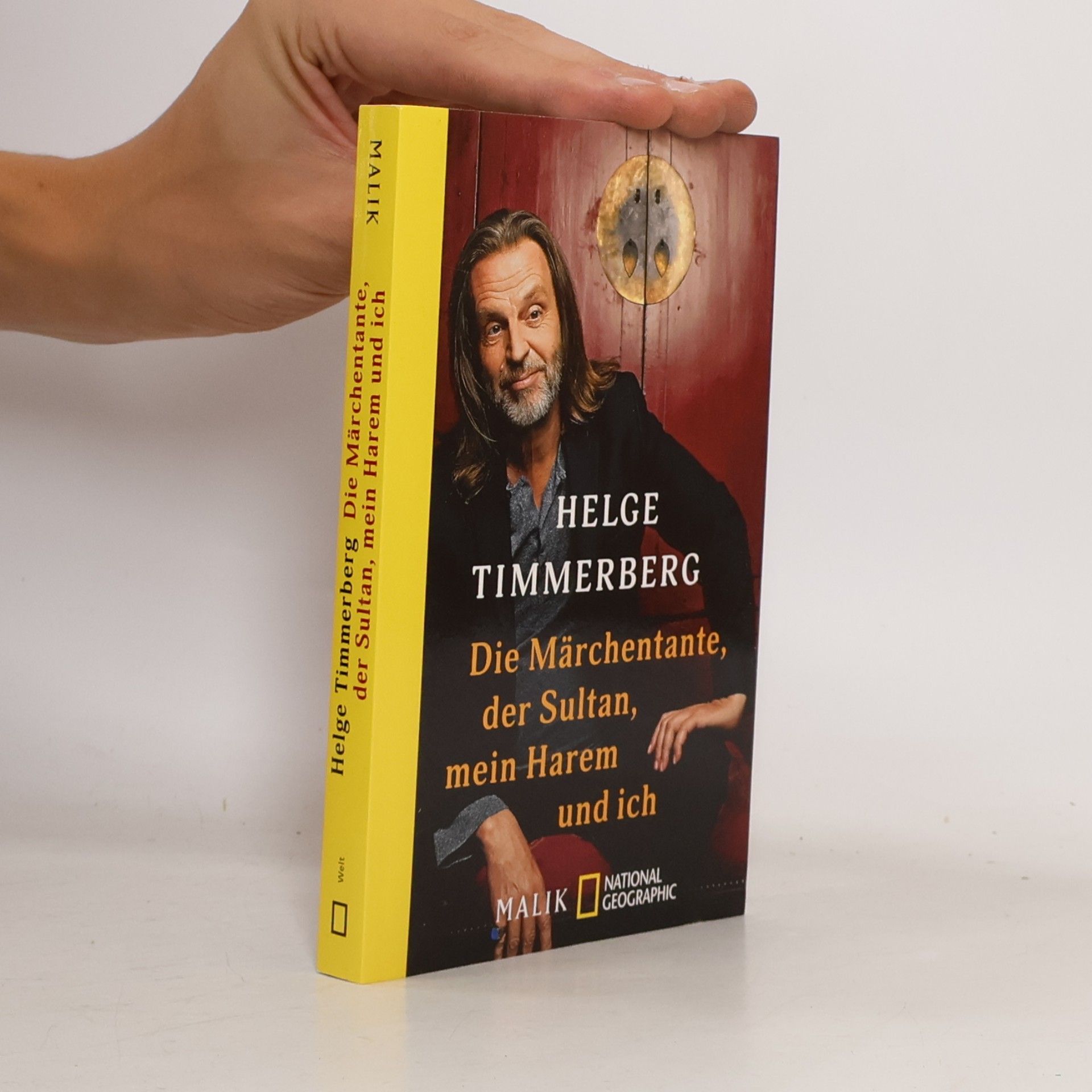 Helge Timmerberg Die Märchentante, der Sultan, mein Harem und ich