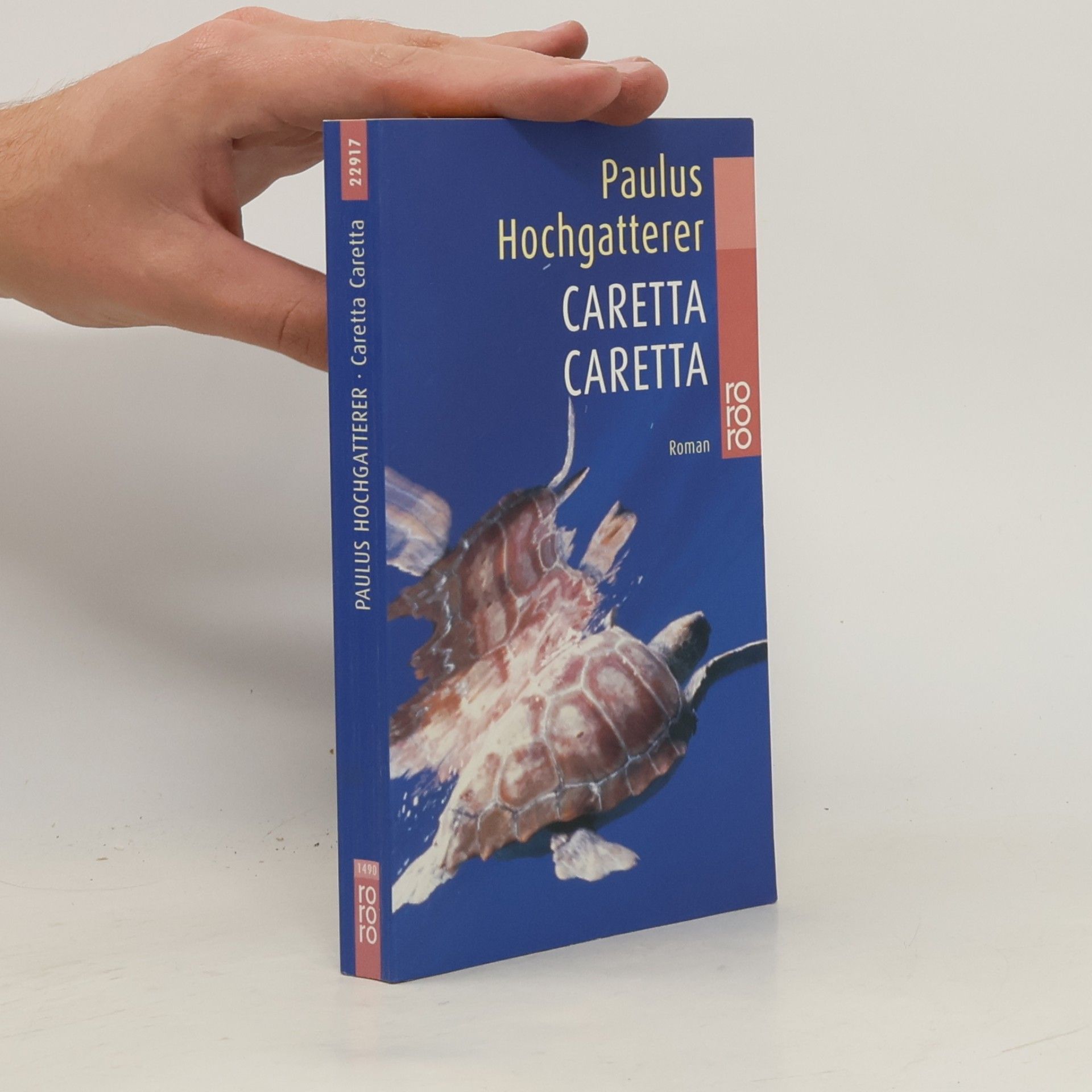 Paulus Hochgatterer Caretta, Caretta