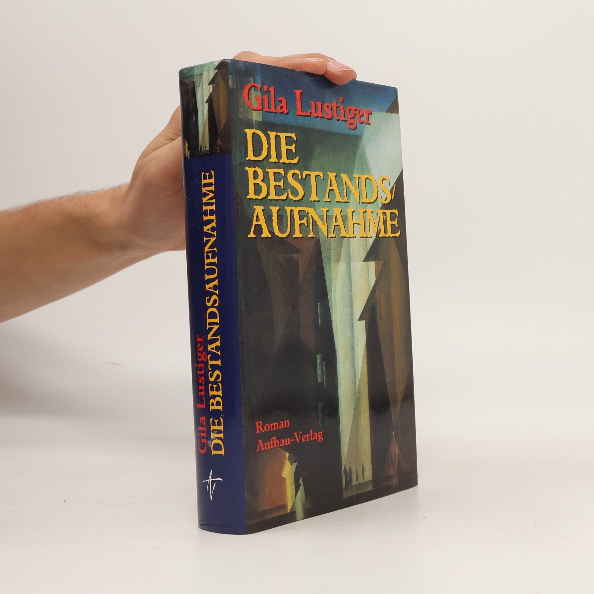Gila Lustiger Die Bestandsaufnahme