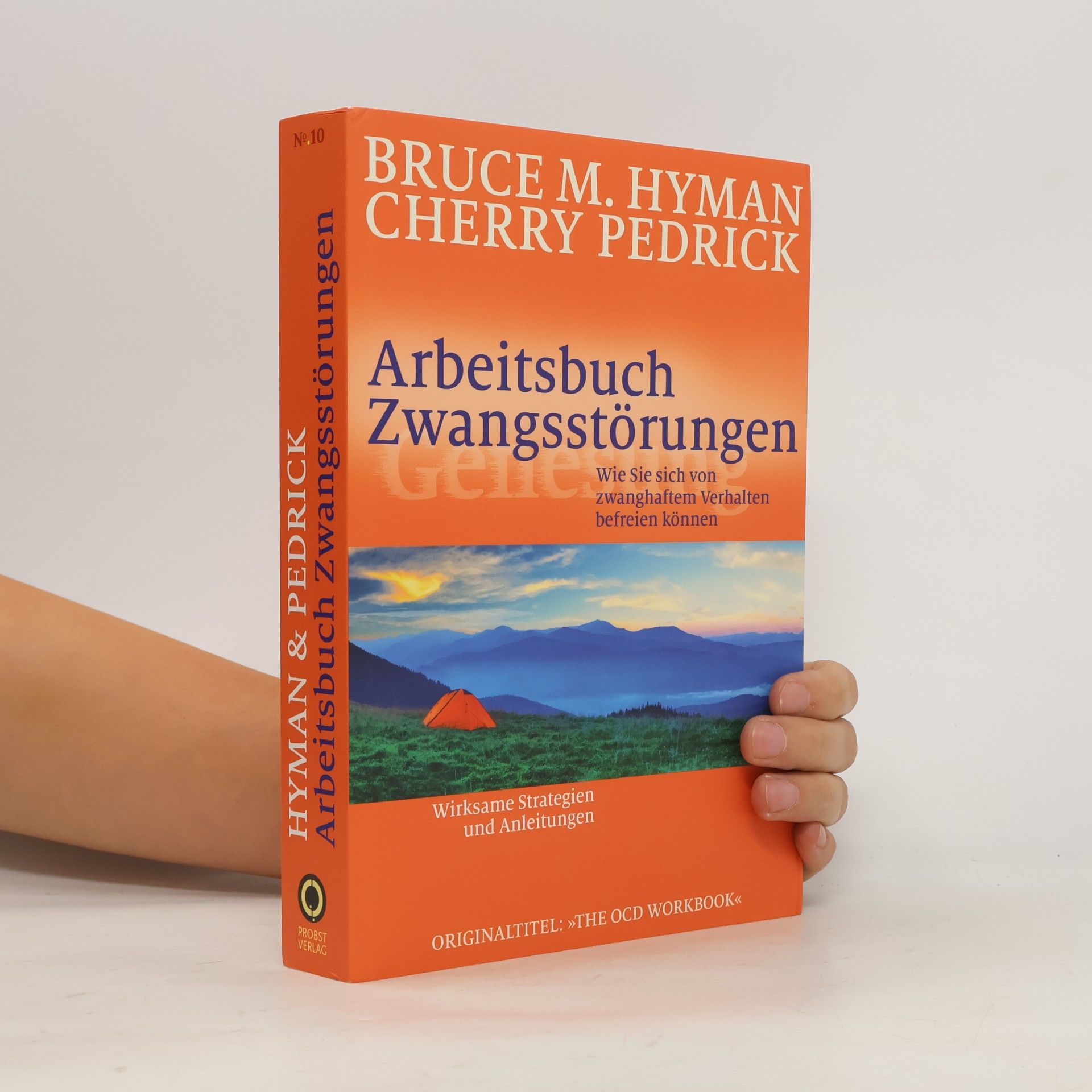 Bruce M. Hyman Arbeitsbuch Zwangsstörungen