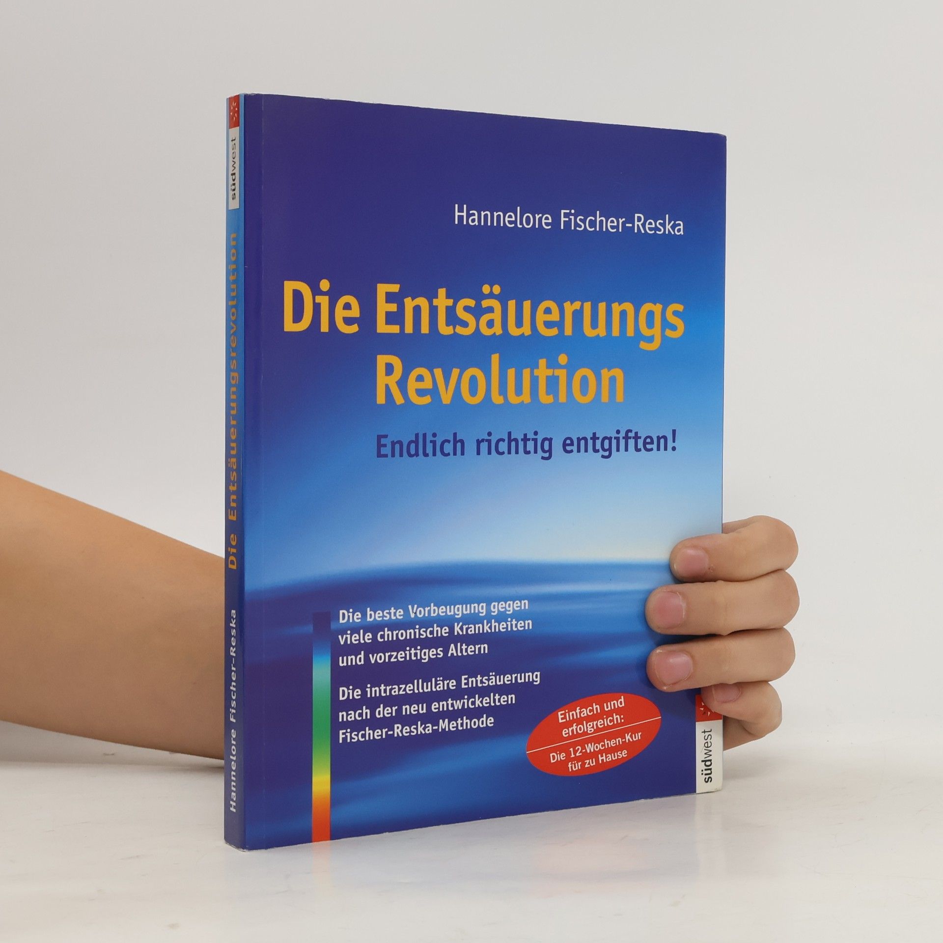 Die Entsäuerungs-Revolution