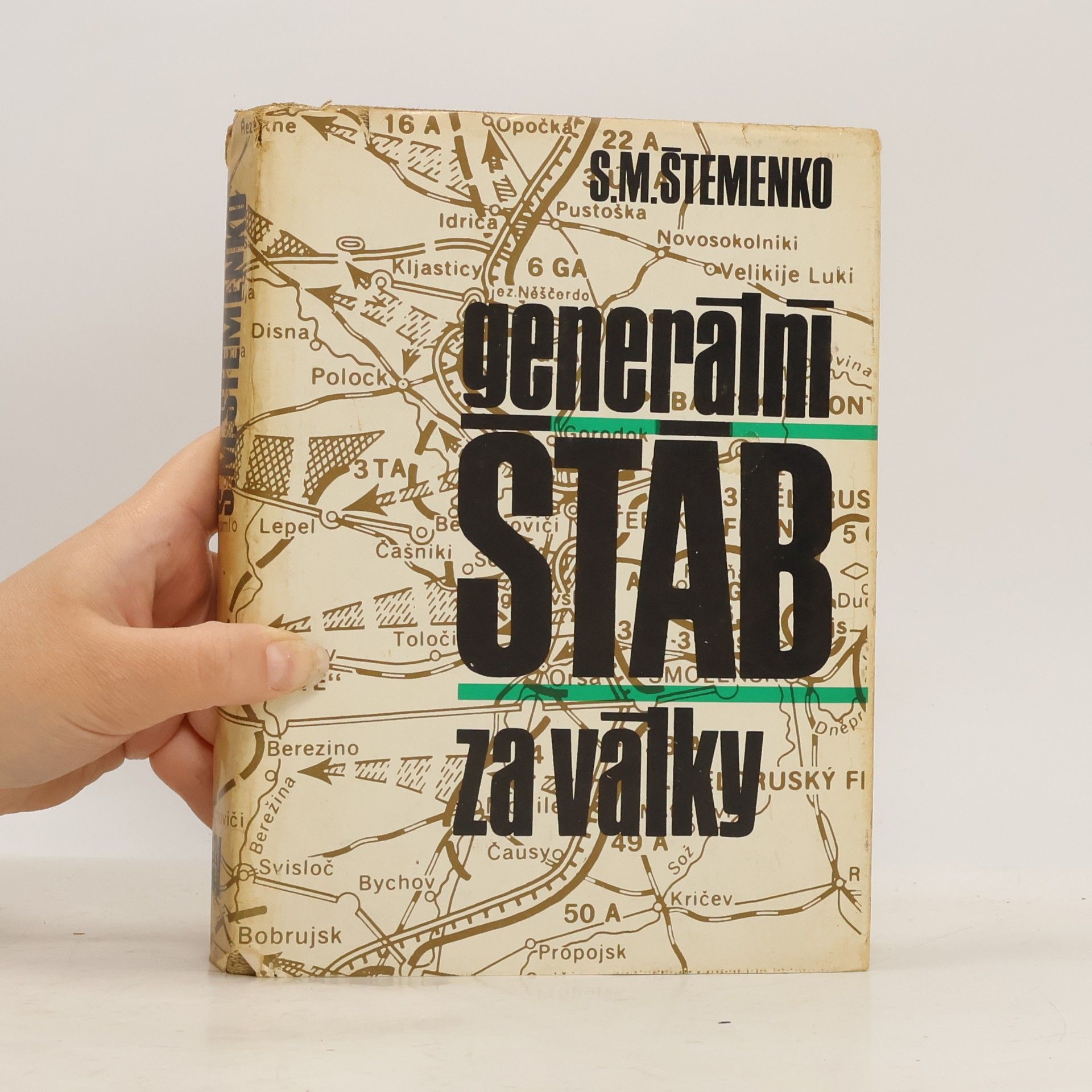 Sergej Matvejevič Štemenko Generální štáb za války