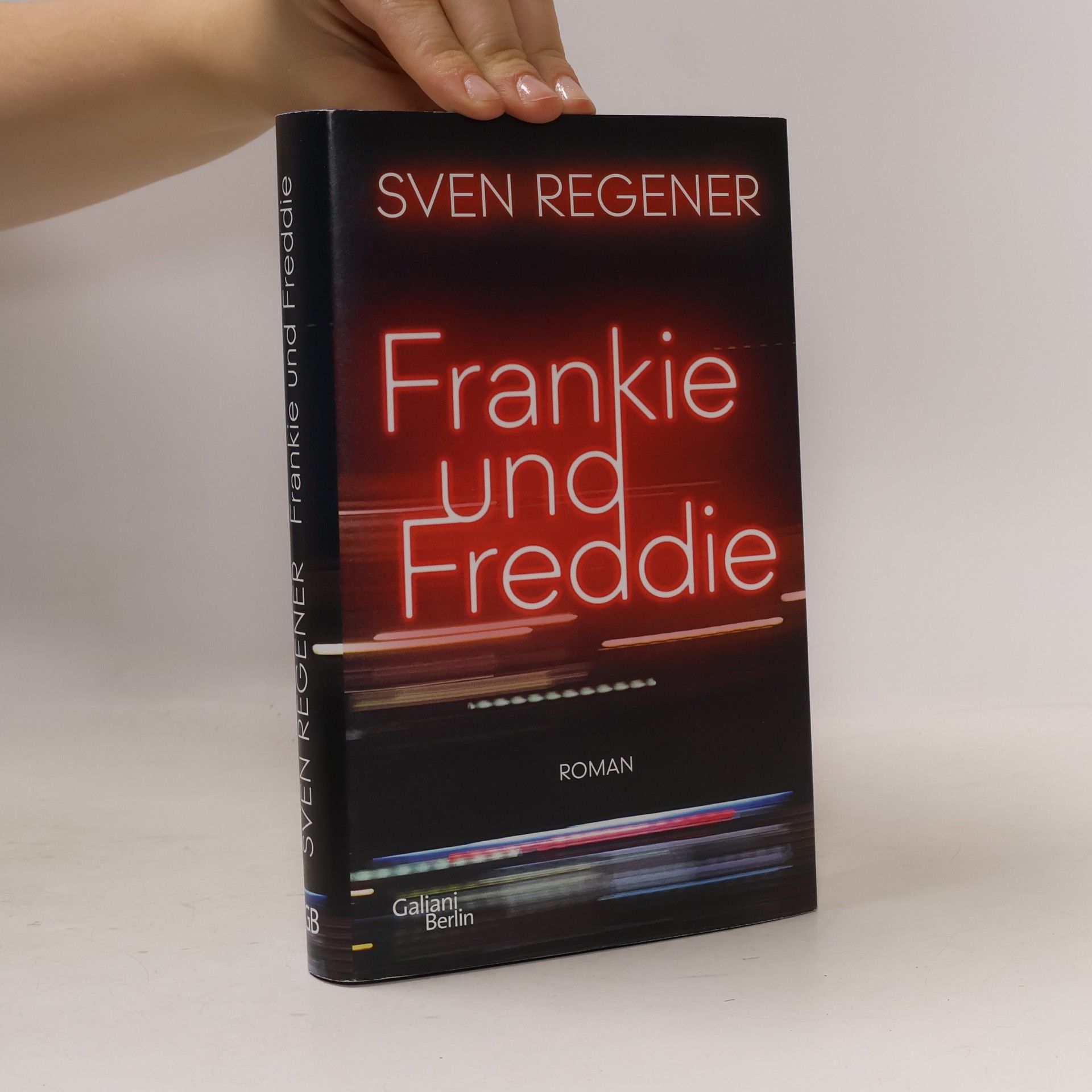 Sven Regener Frankie und Freddie