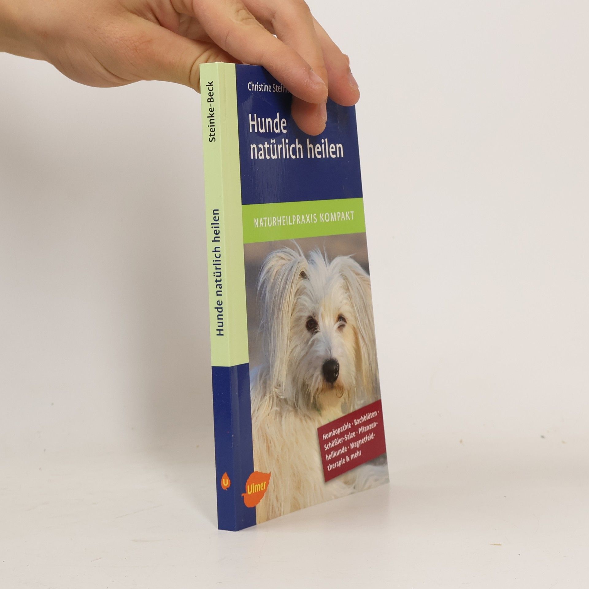 Christine Steinke Beck Hunde natürlich heilen