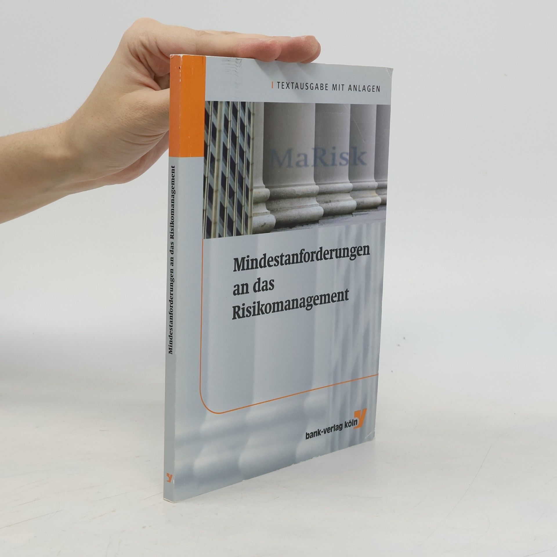 Autorenkollektiv Mindestanforderungen an das Risikomanagement