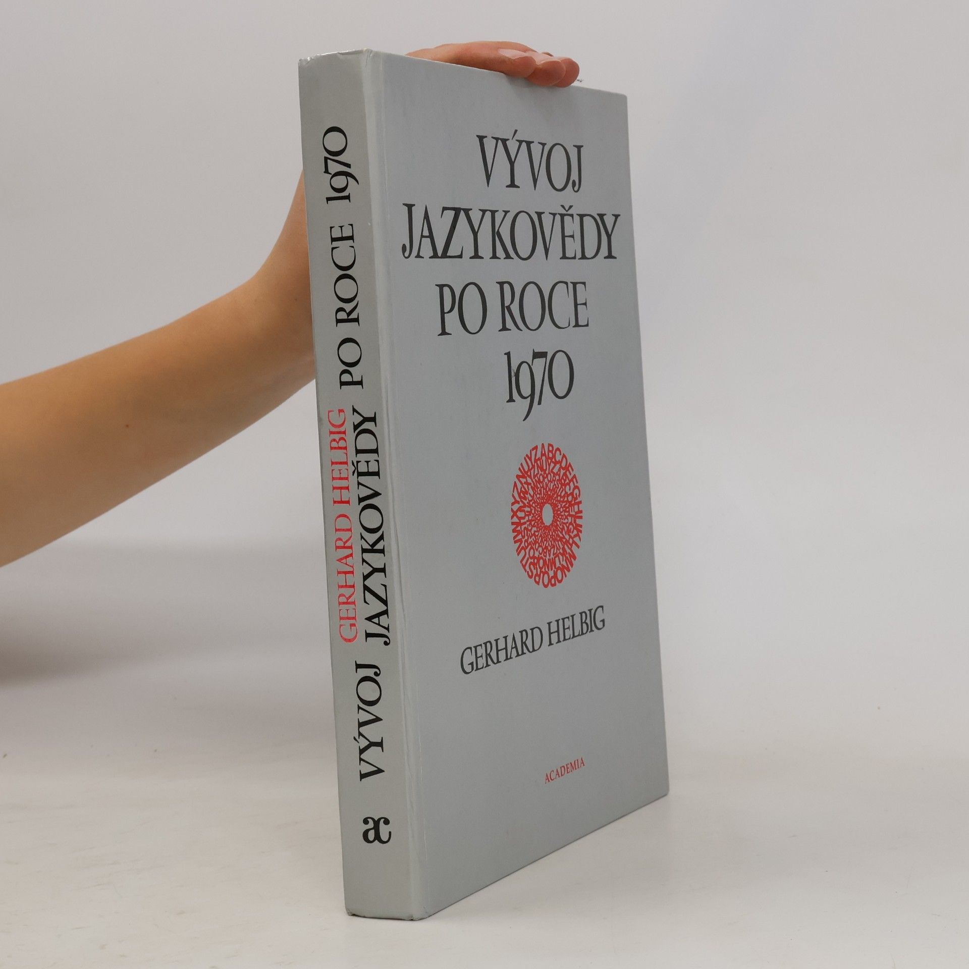 Jana Holšánová Vývoj jazykovědy po roce 1970