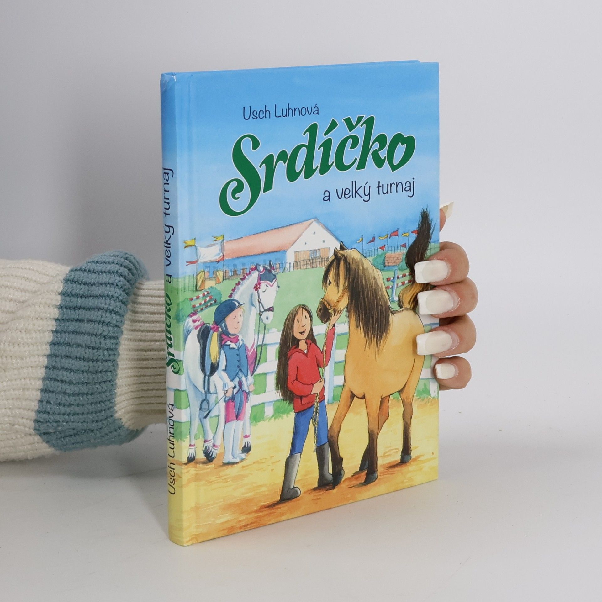 Franziska Harvey Srdíčko a velký turnaj