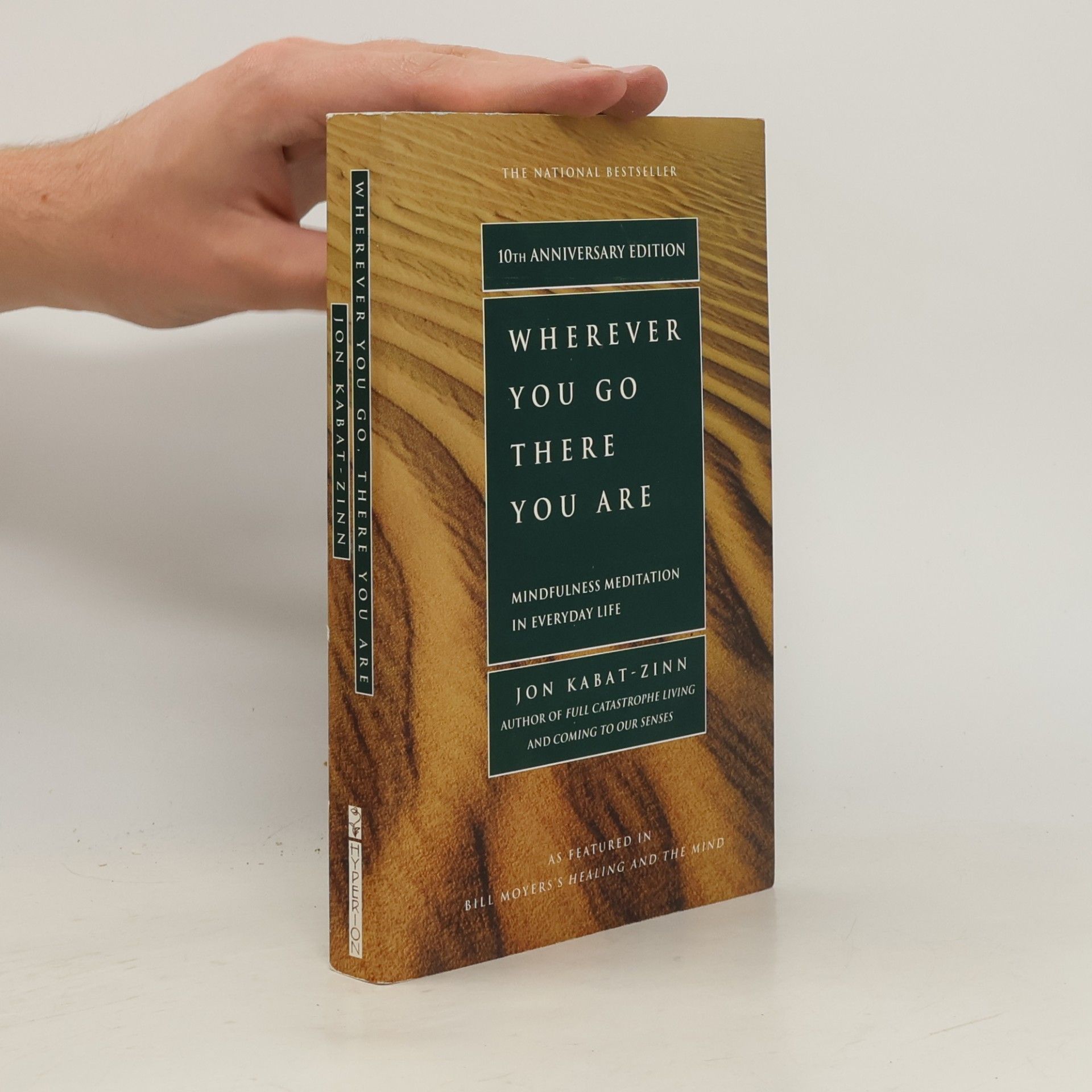 Jon Kabat-Zinn Wherever You Go, There You Are