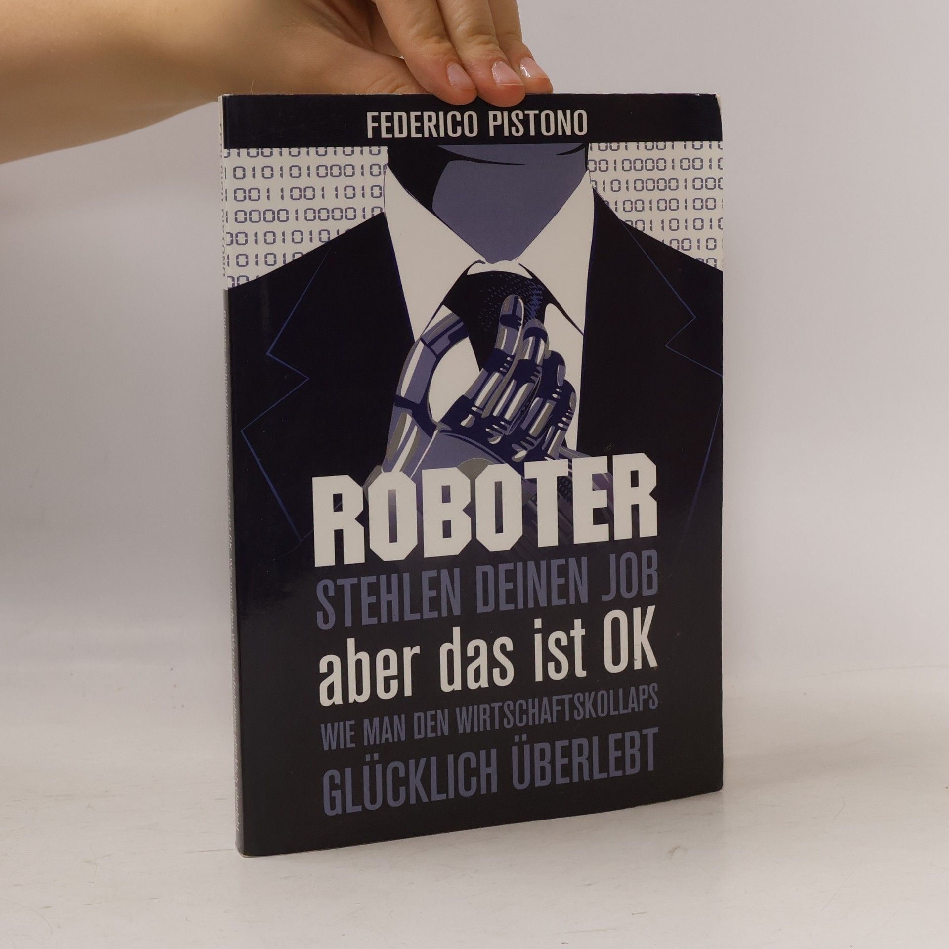 Federico Pistono Roboter stehlen deinen Job, aber das ist ok