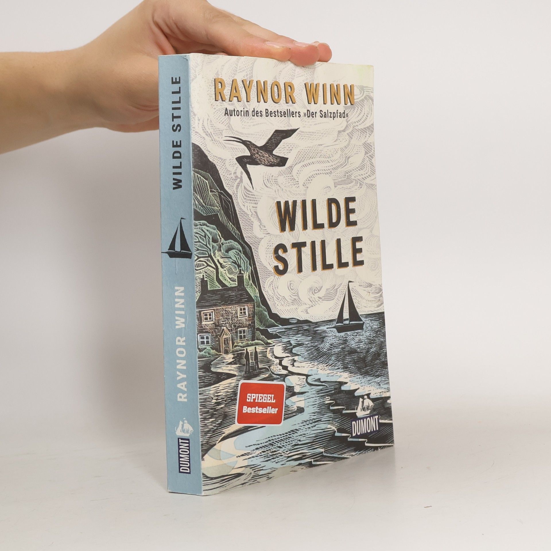 Raynor Winn Wilde Stille