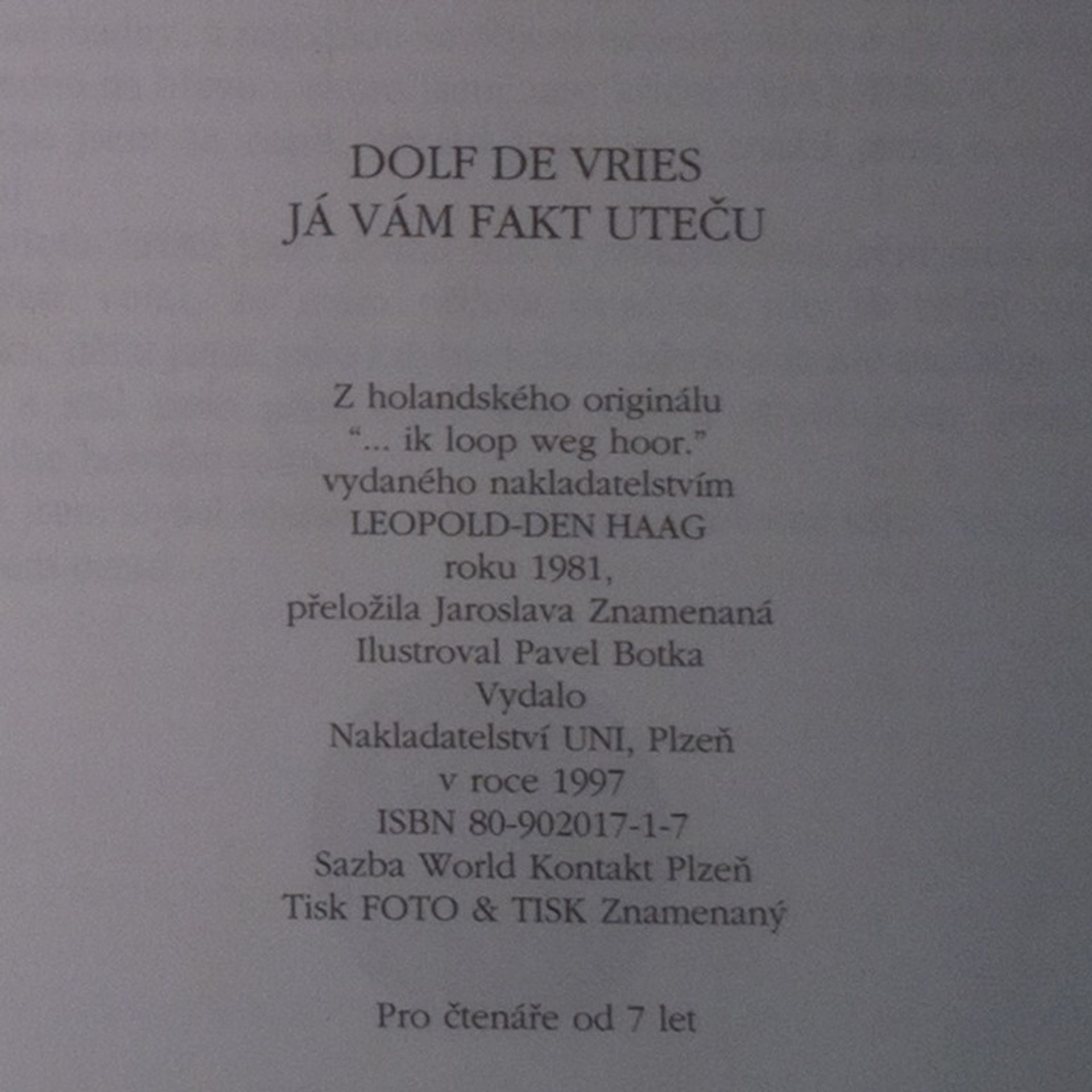 Dolf De Vries Já vám fakt uteču