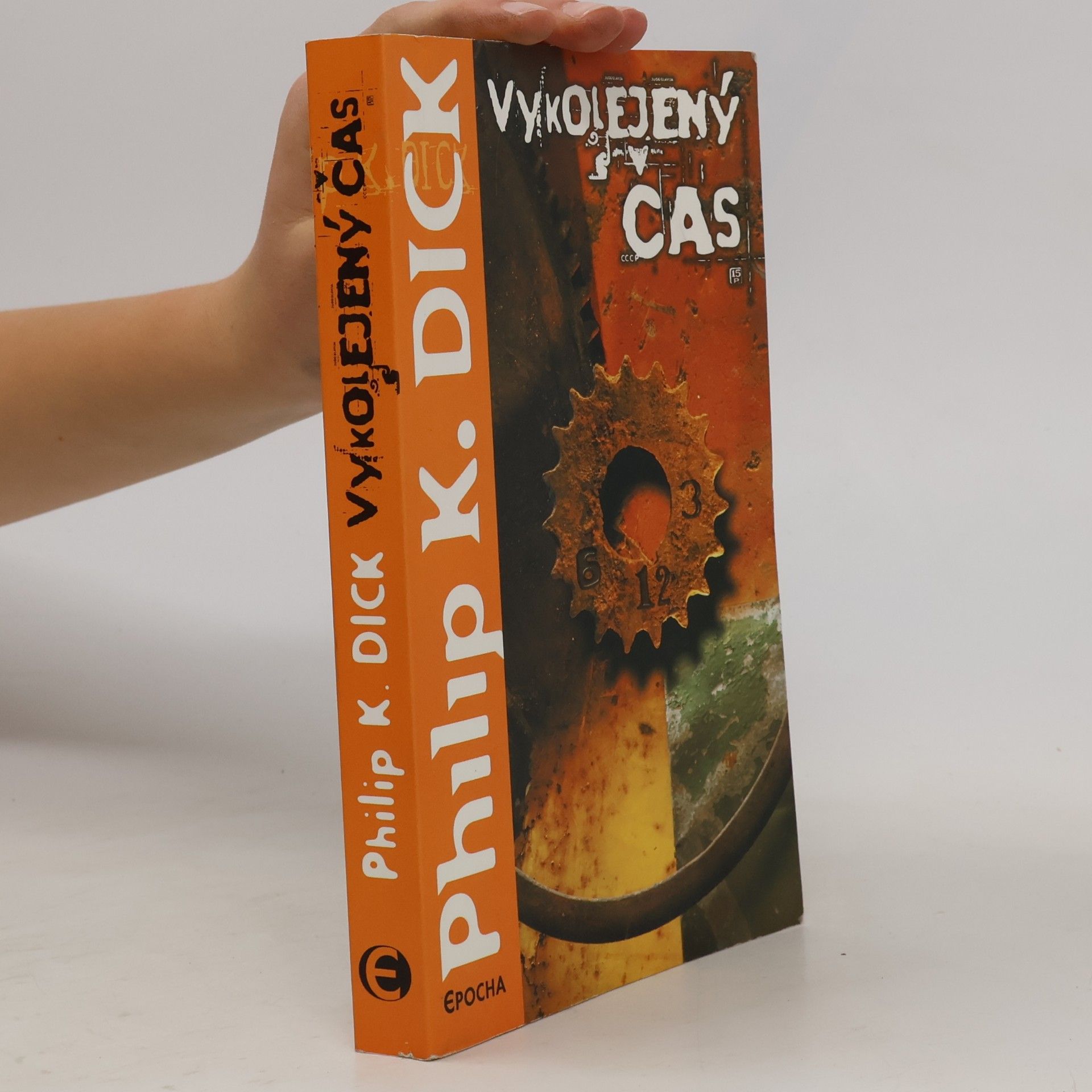 Philip K. Dick Vykolejený čas
