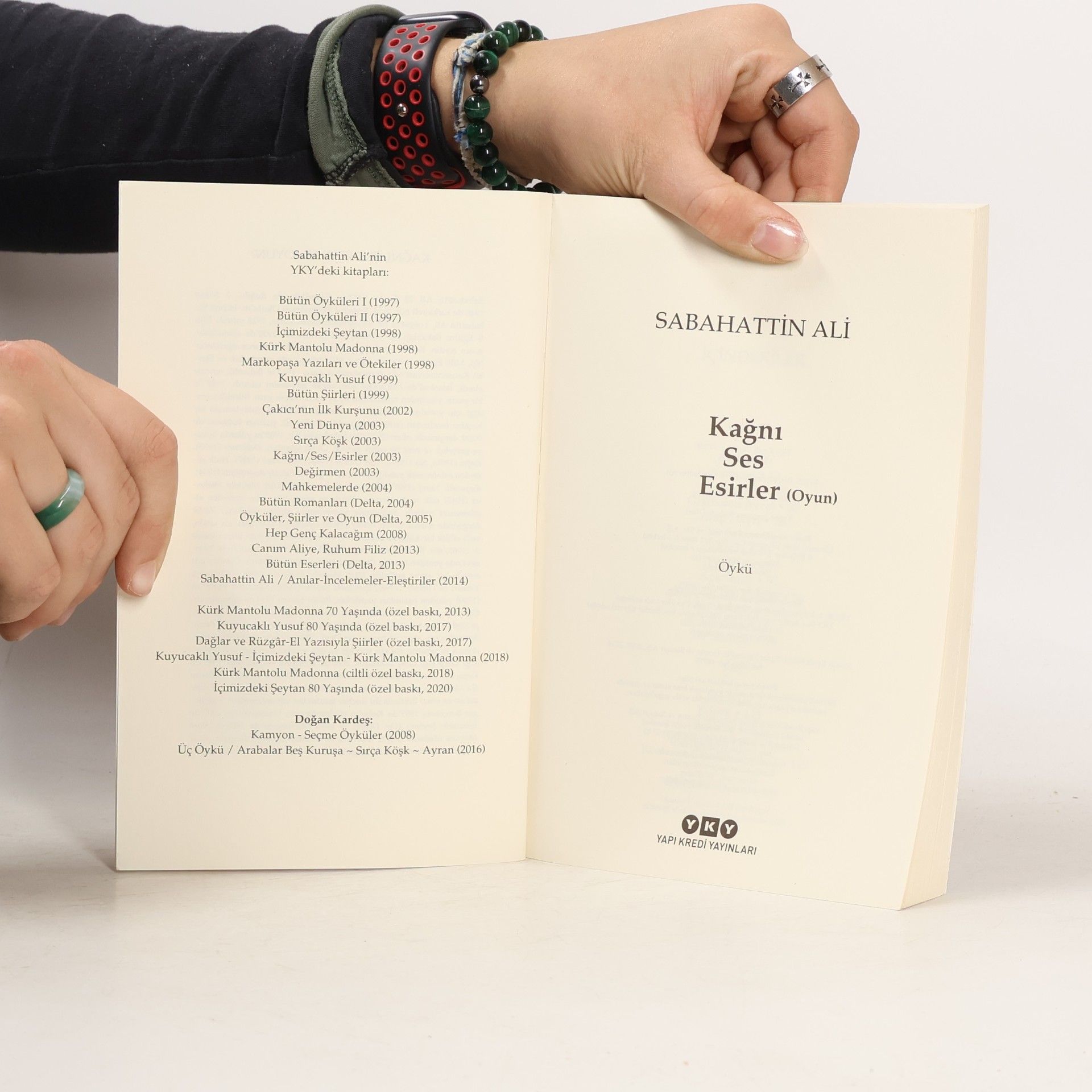 Sabahattin Ali Bütün Eserleri: Kağnı, Ses, Esirler - 26. baskı