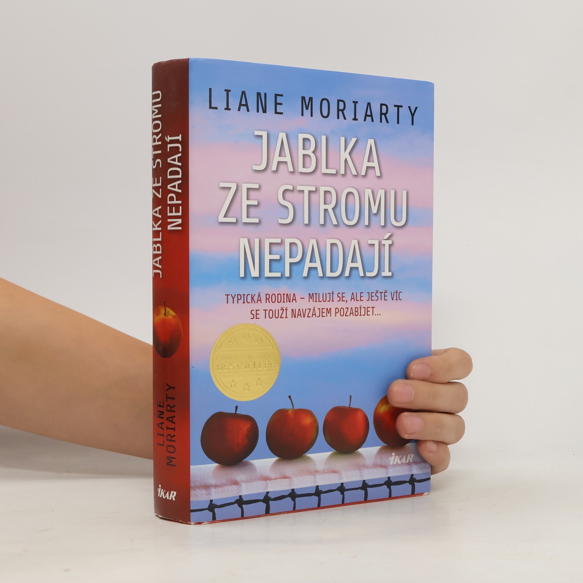 Liane Moriarty Jablka ze stromu nepadají