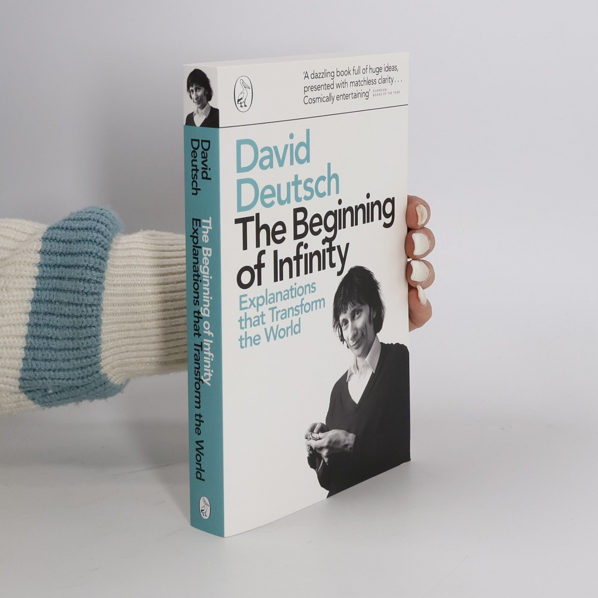 David Deutsch The Beginning of Infinity: Explanations that Transform the World