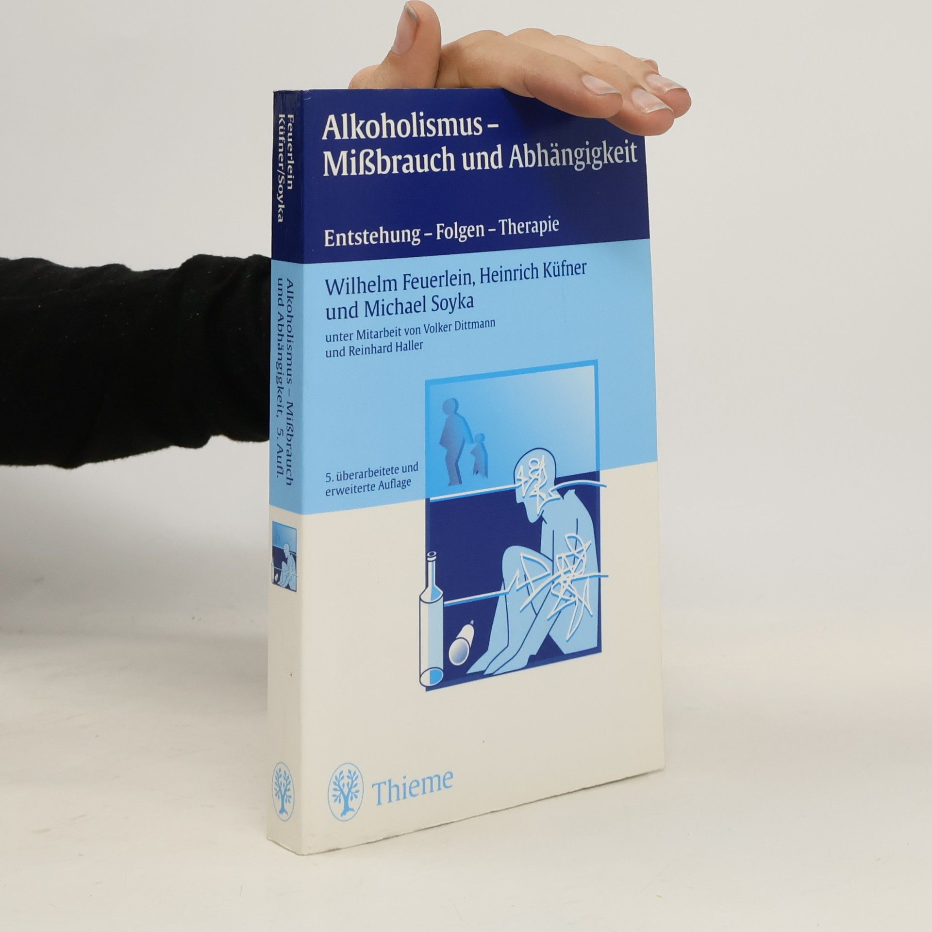 Wilhelm Feuerlein Alkoholismus - Mißbrauch und Abhängigkeit