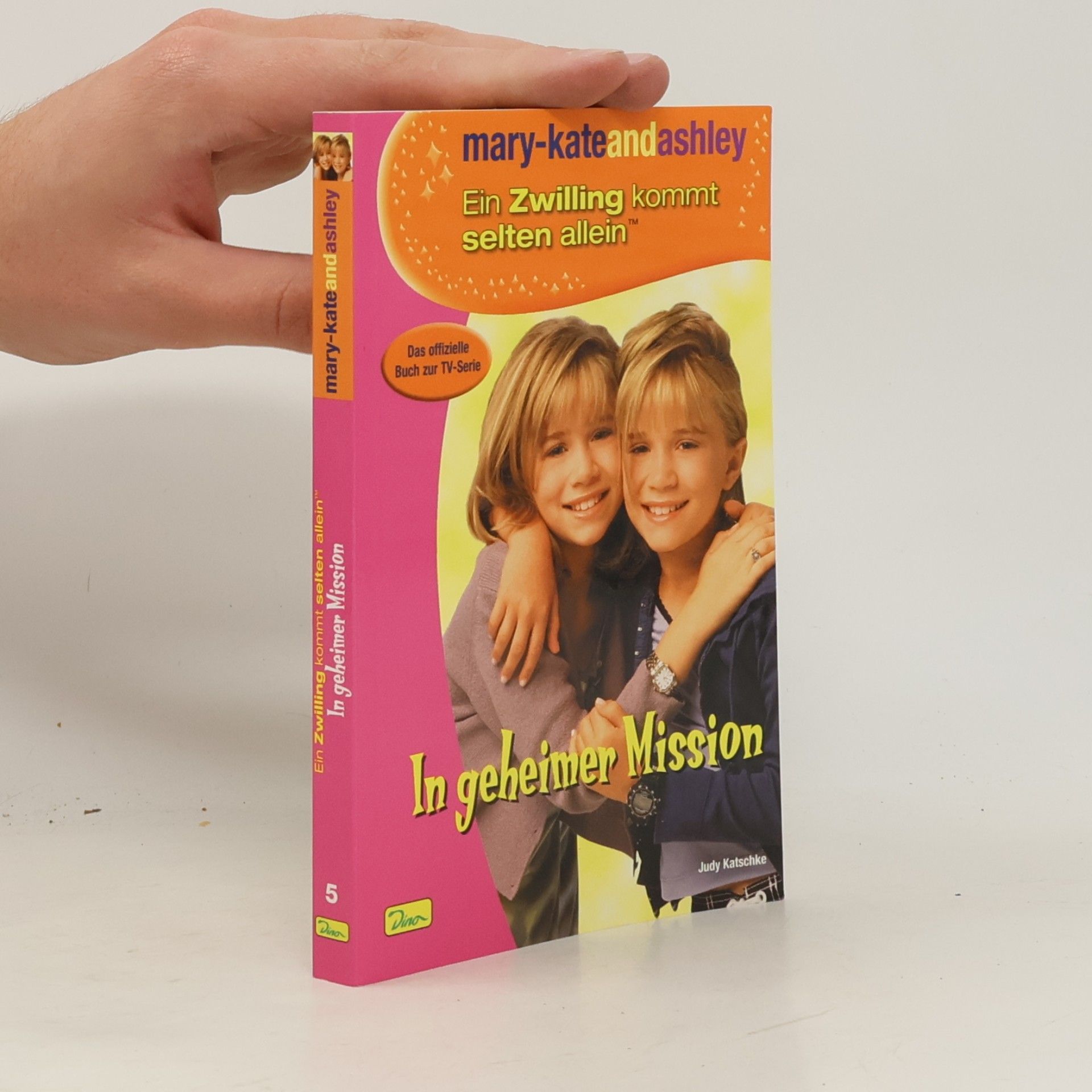Mary-Kate Olsen In geheimer Mission. Band 5