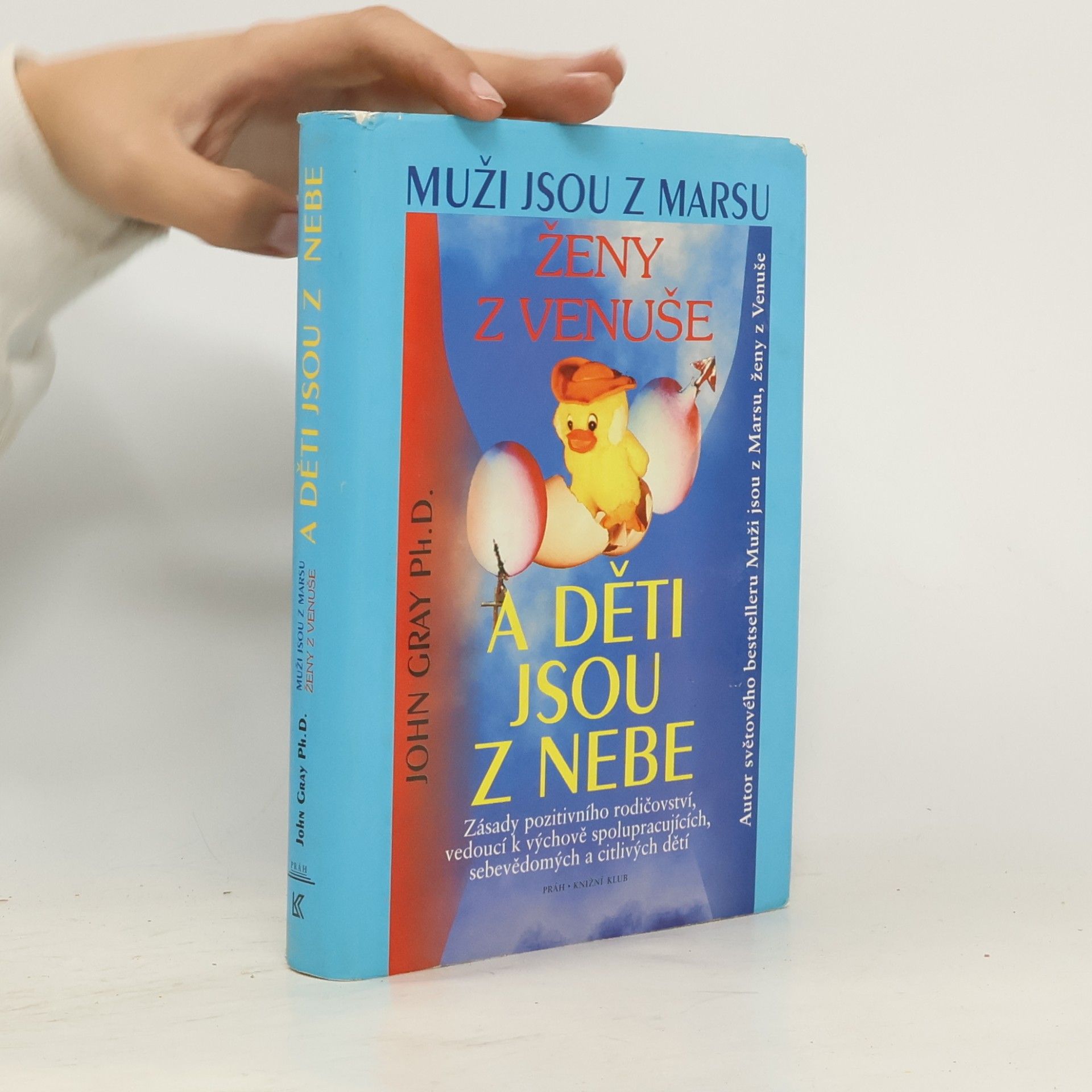 Muži jsou z Marsu, ženy z Venuše a děti jsou z nebe