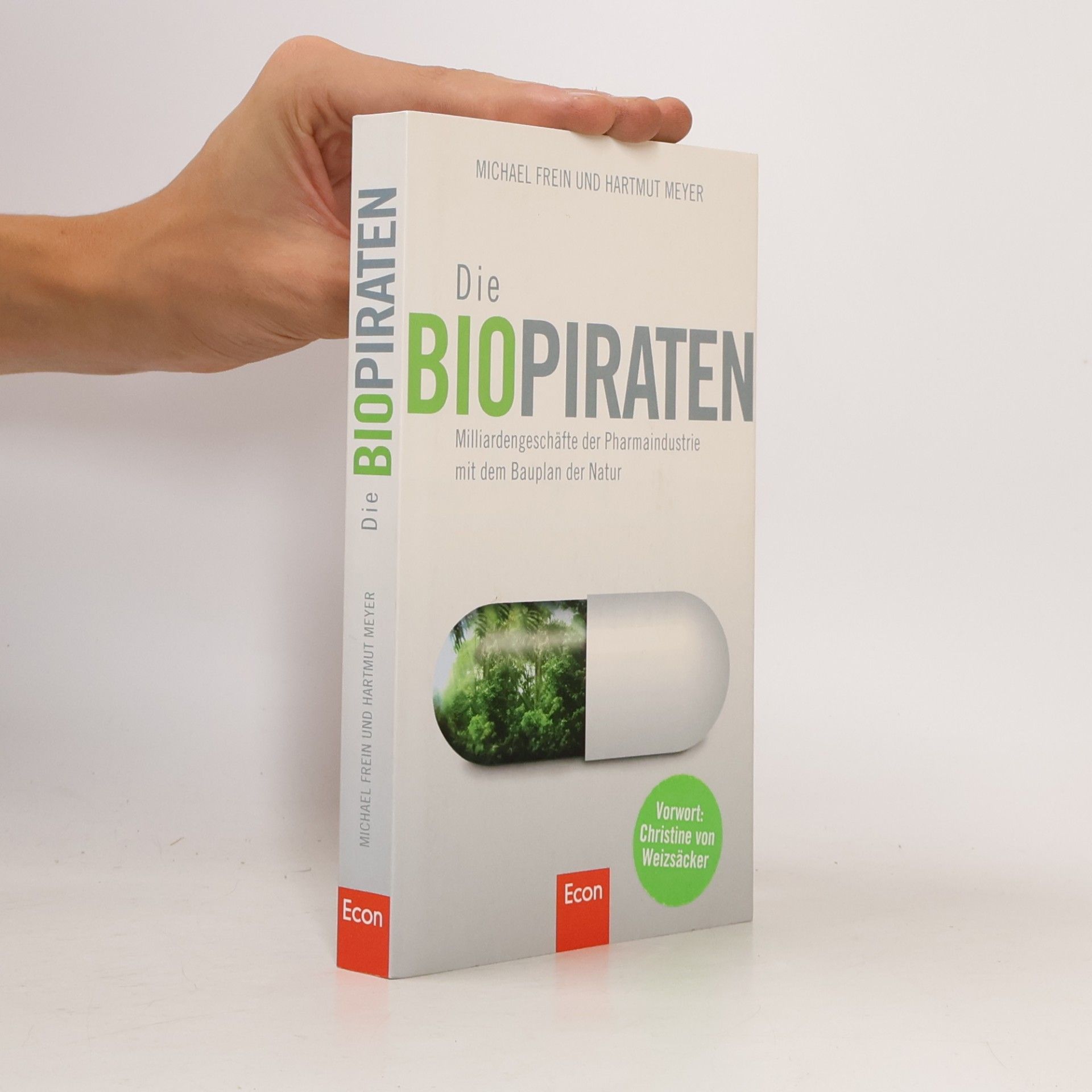 Hartmut Meyer-Wolters Die Biopiraten
