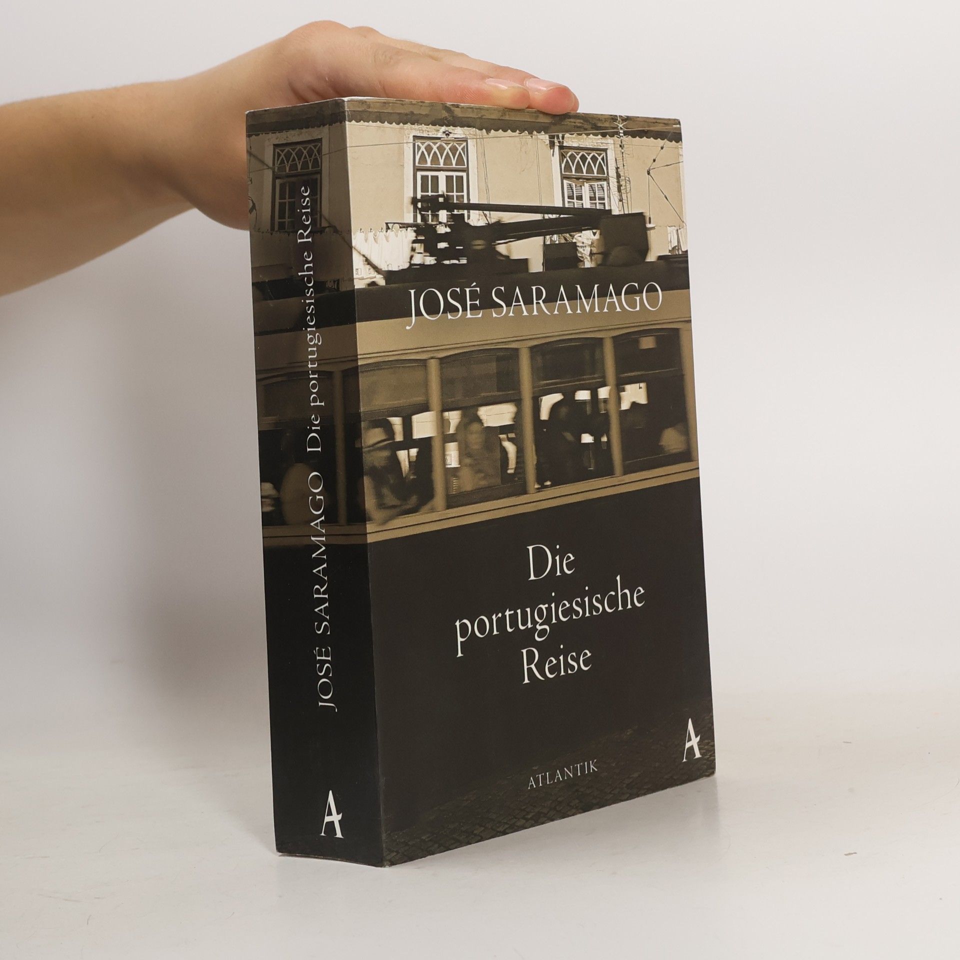 José Saramago Die portugiesische Reise