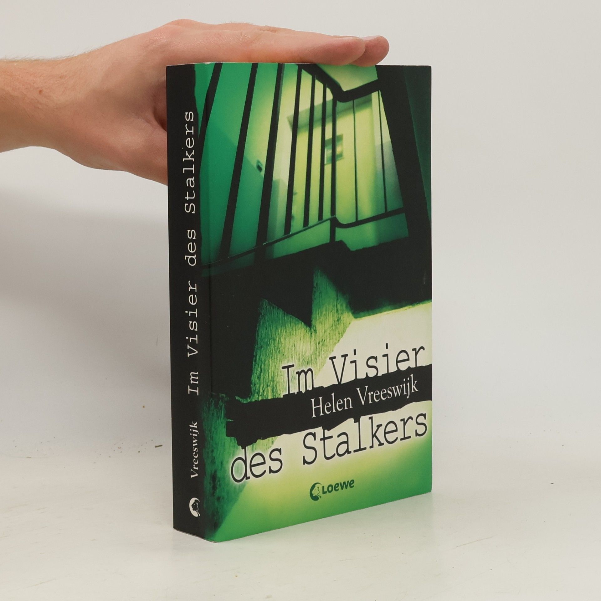 Helen Vreeswijk Im Visier des Stalkers