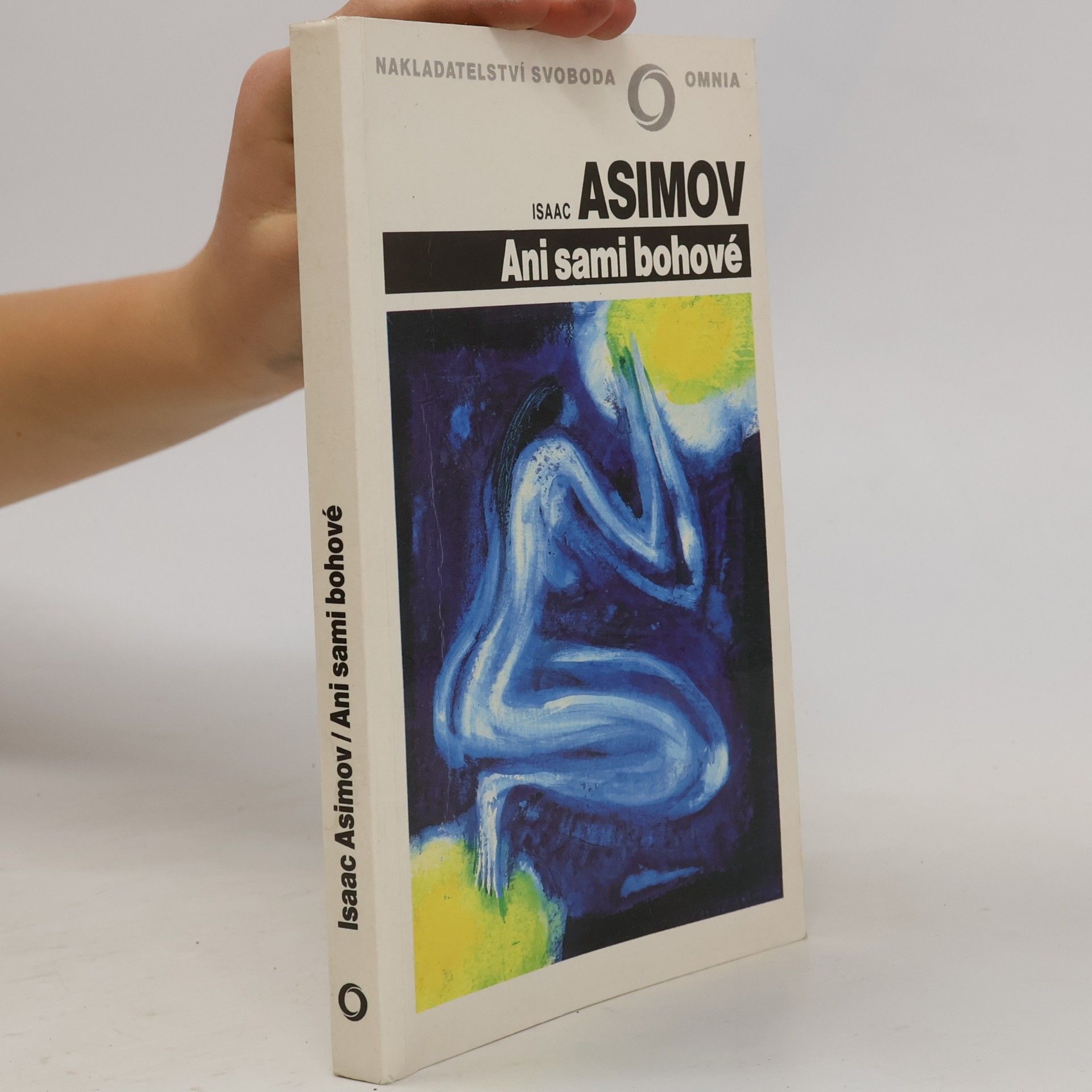 Isaac Asimov Ani sami bohové