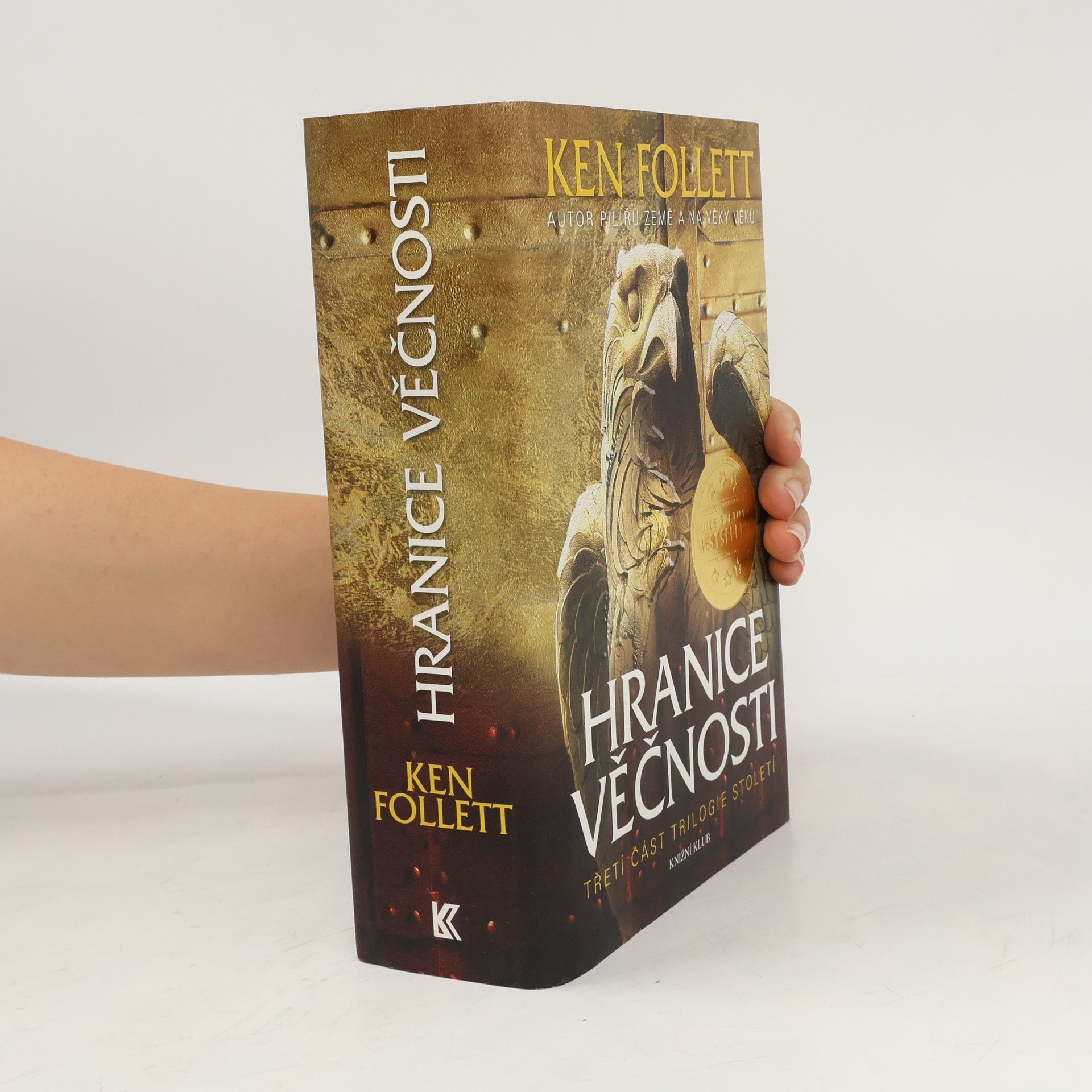 Ken Follett Hranice věčnosti