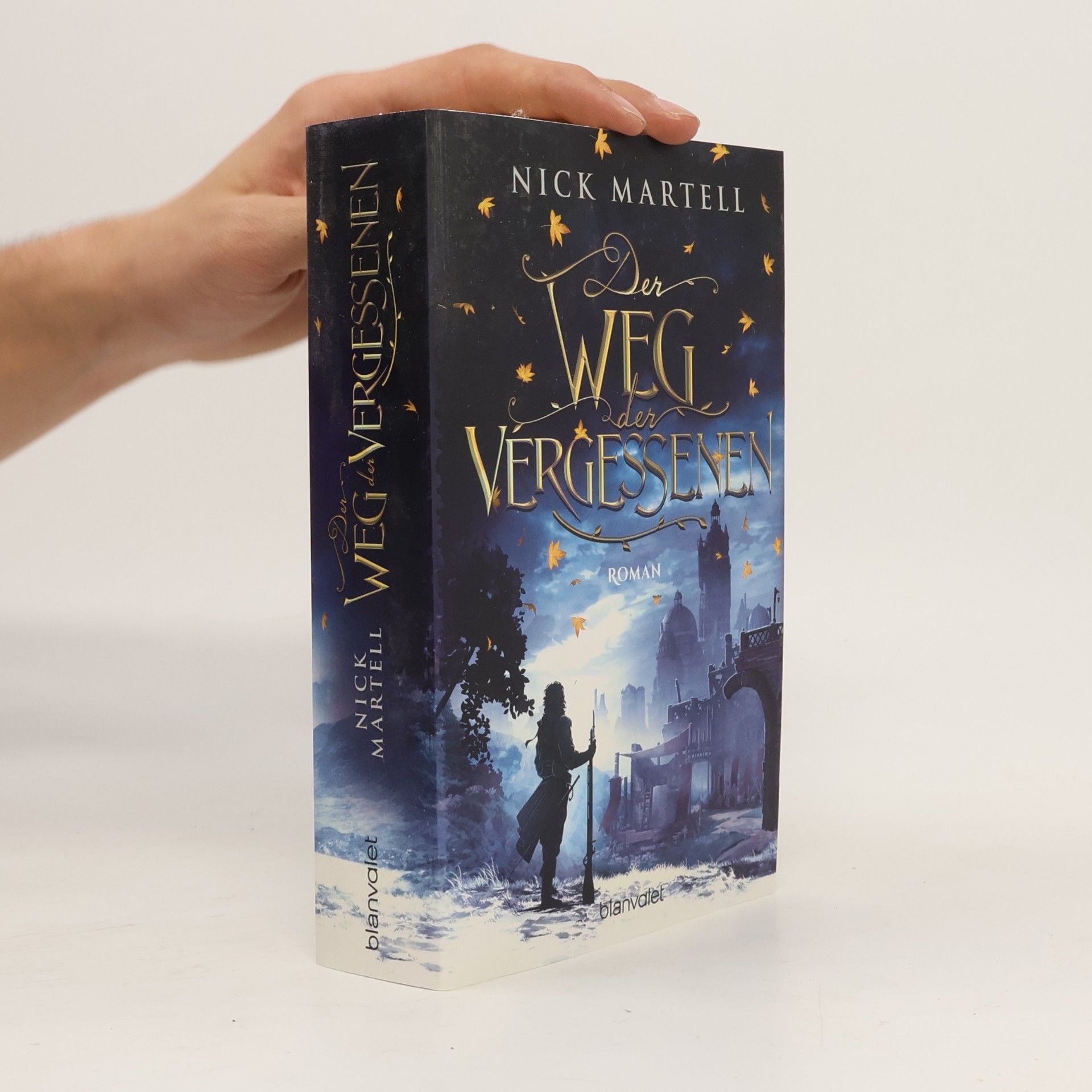 Nick Martell Der Weg der Vergessenen
