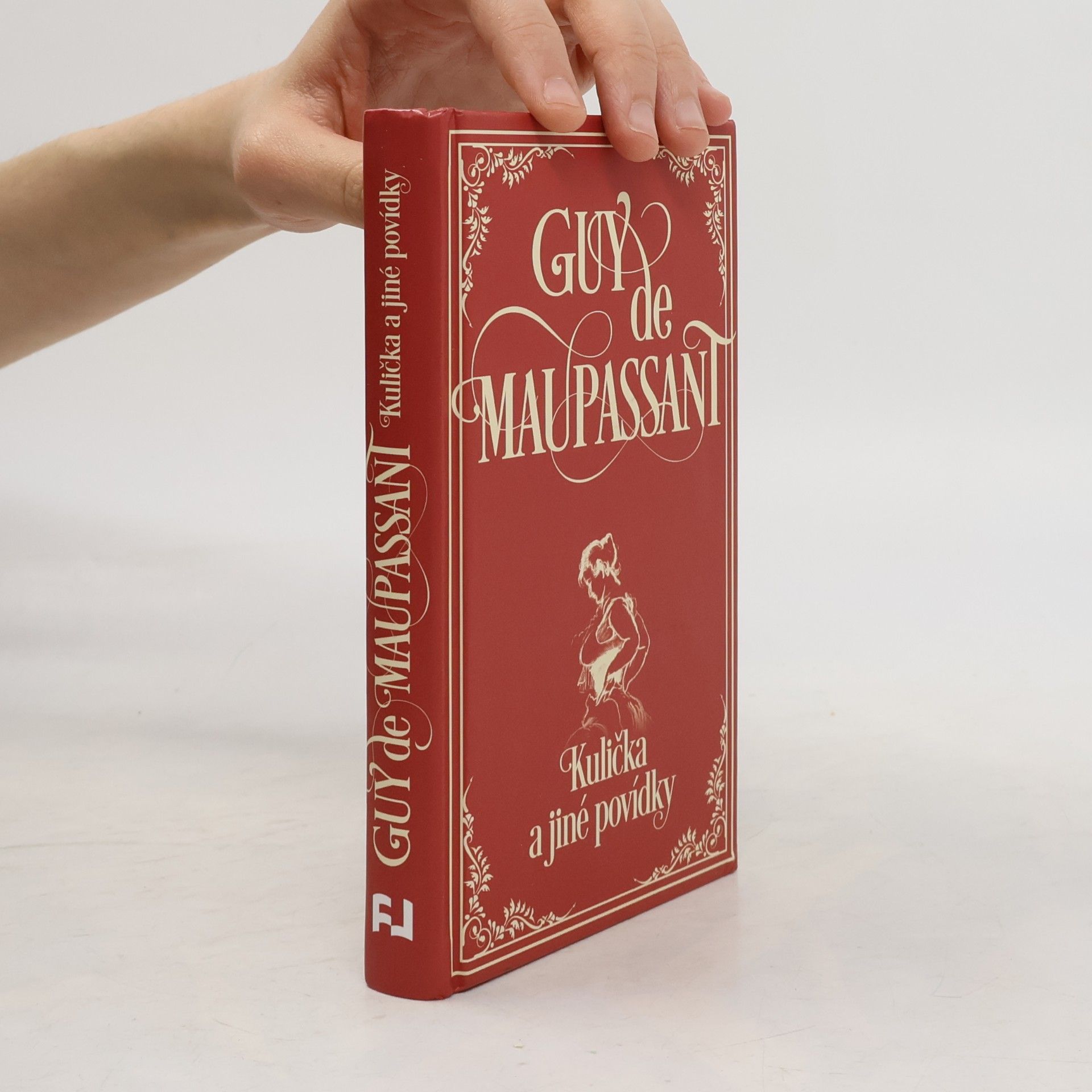 Guy de Maupassant Kulička a jiné povídky
