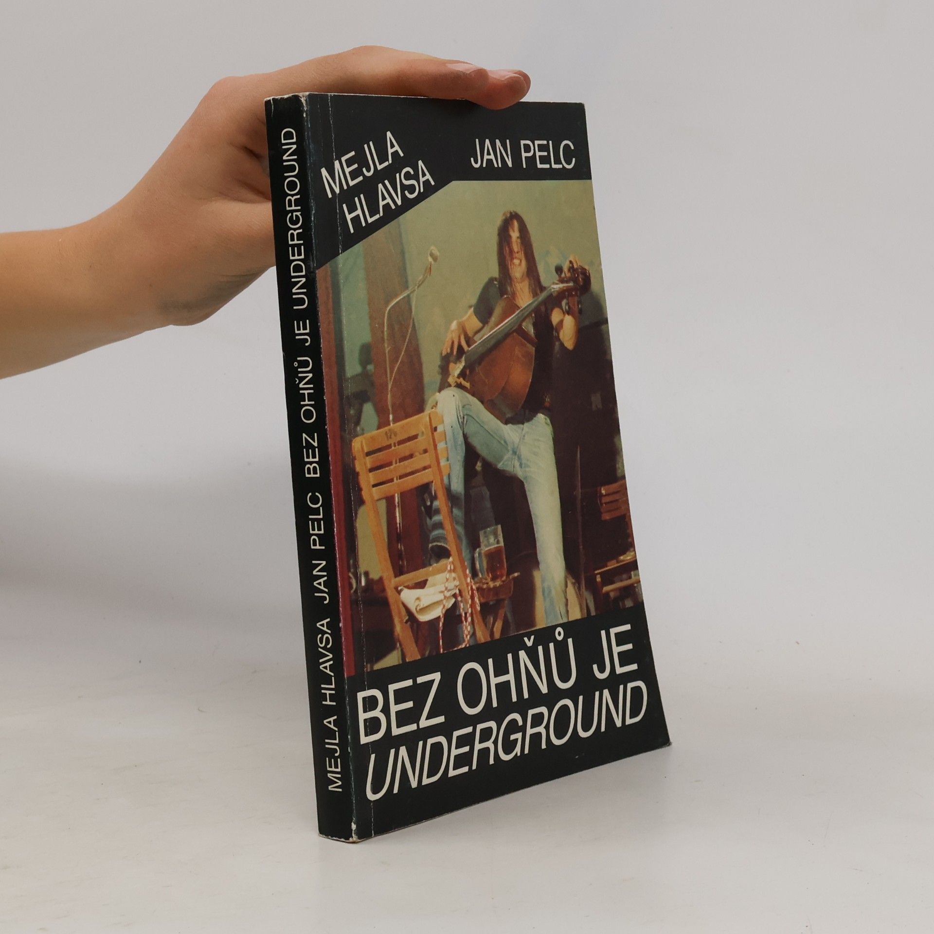 Bez ohňů je underground