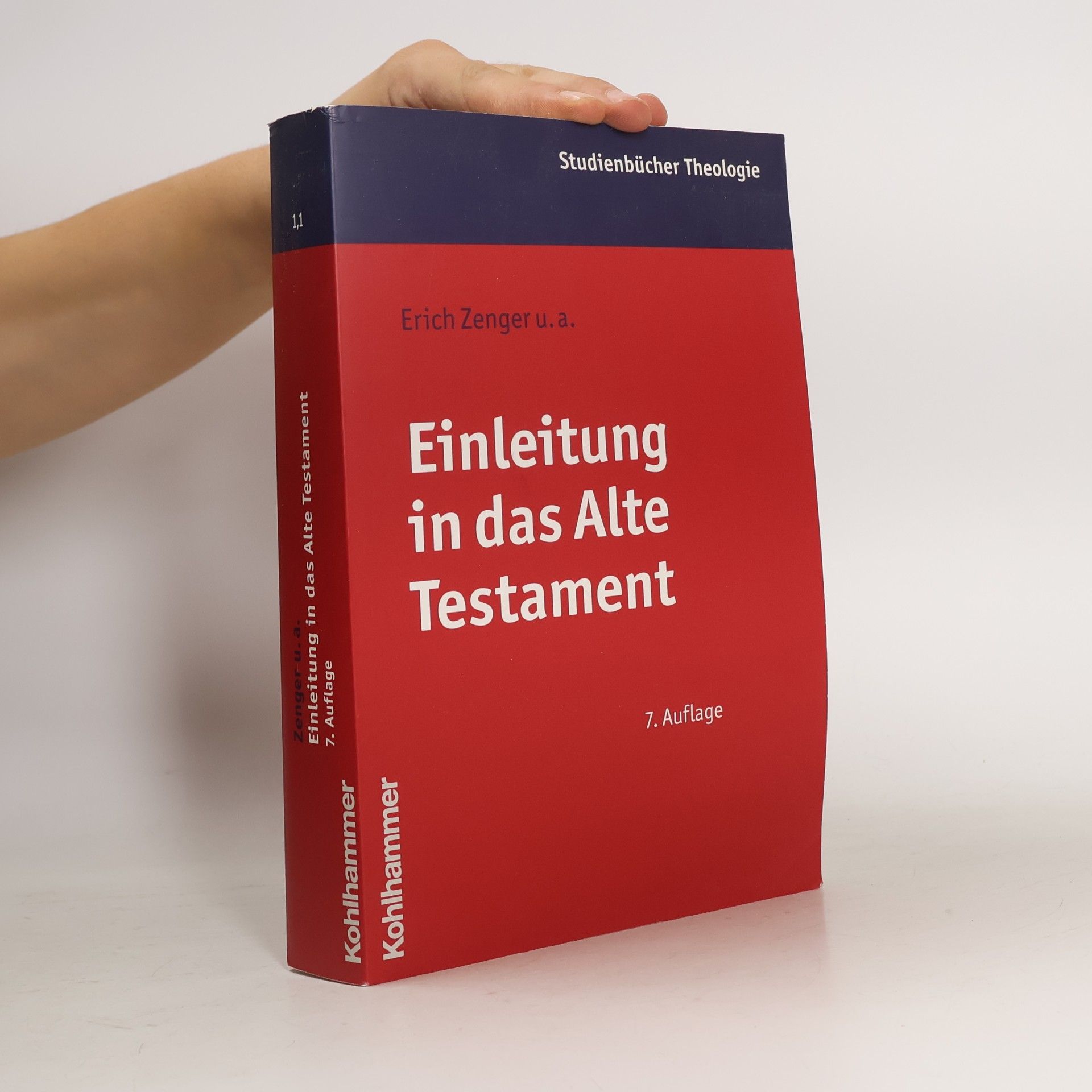 Erich Zenger Kohlhammer Studienbücher Theologie - 1,1: Einleitung in das Alte Testament