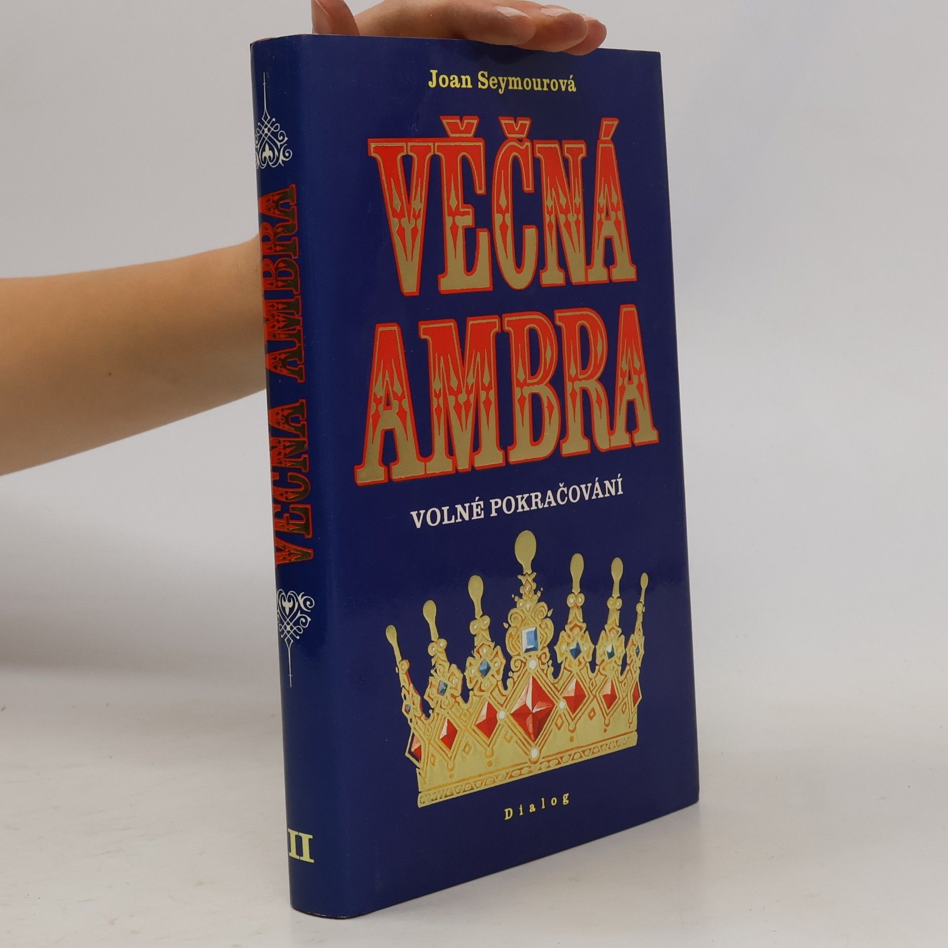 Joan Seymour Věčná Ambra II. Volné pokračování