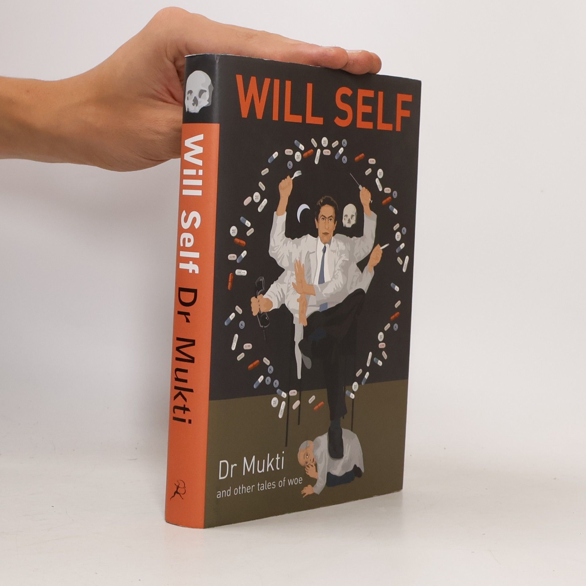 Will Self Dr. Mukti and other tales of woe