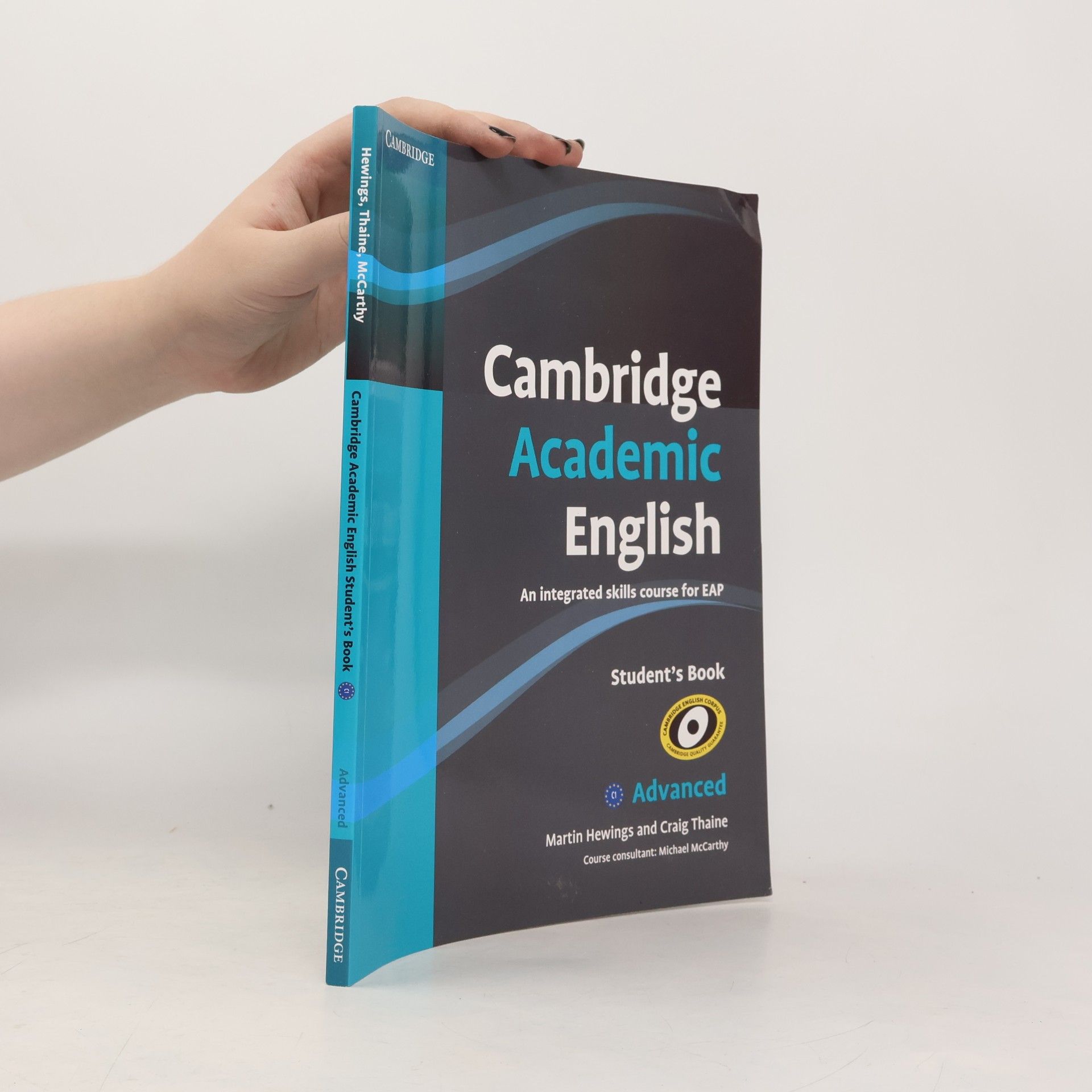 Cambridge Academic English : An Integrated Skills Course for EAP Advanced - Student's Book