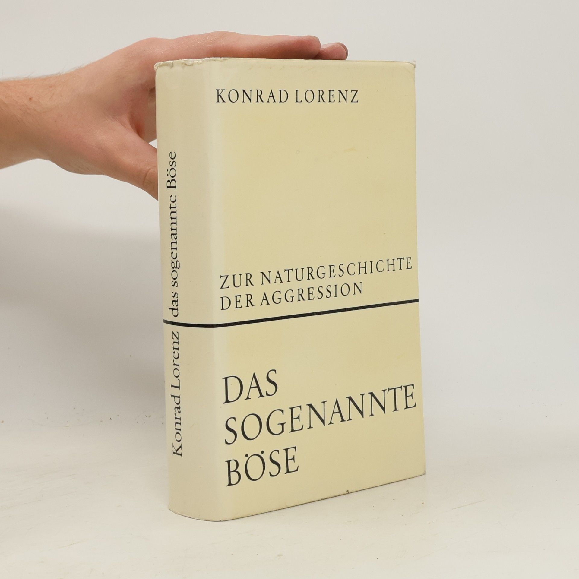 Konrad Lorenz Das sogenannte Böse